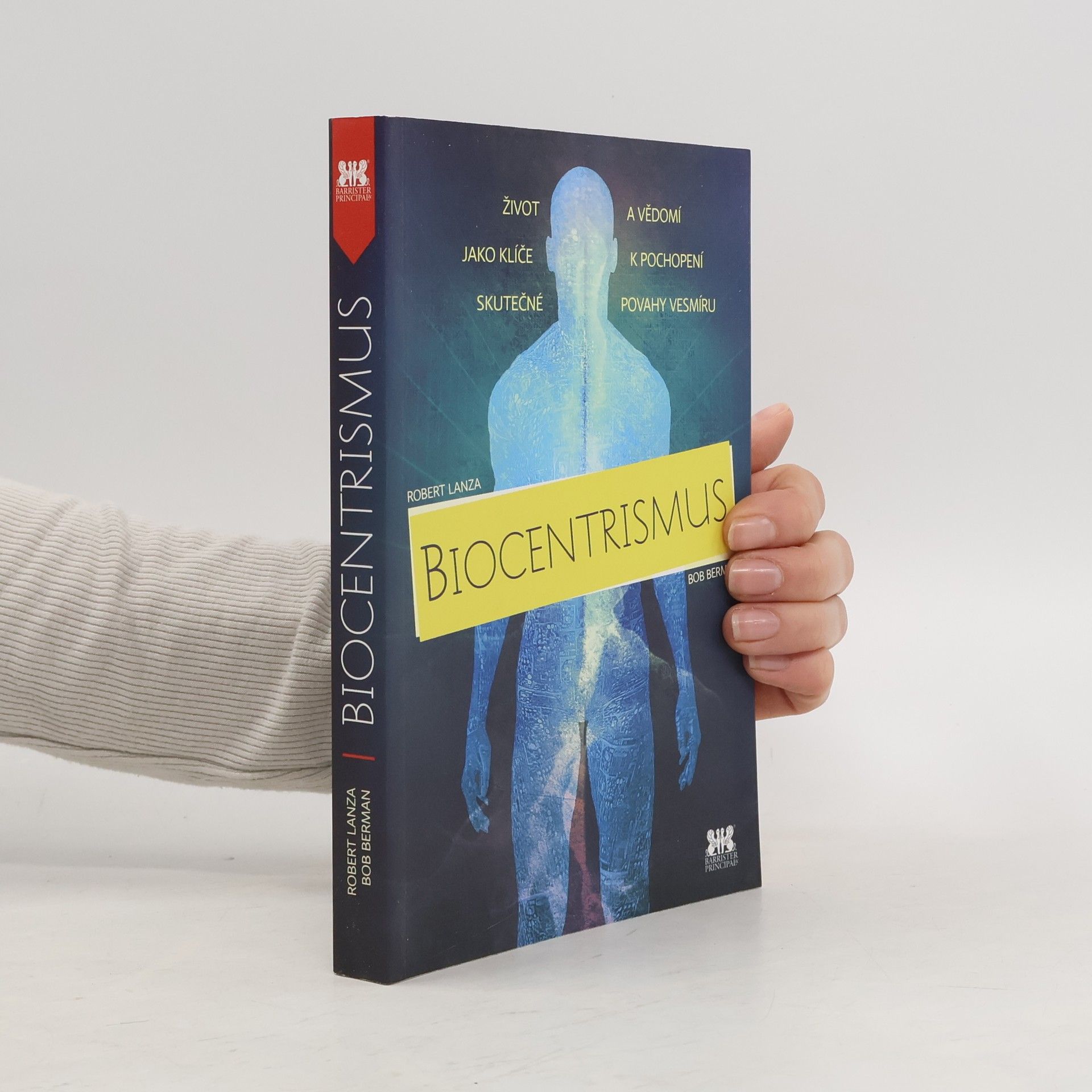 R. P. Robert Paul Lanza Biocentrismus