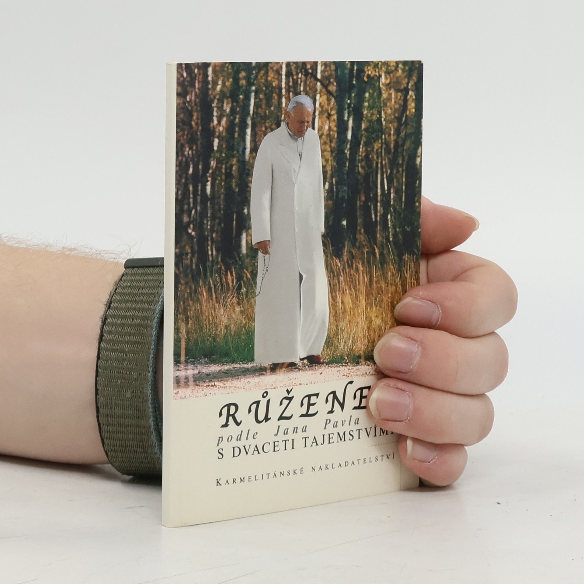 Karol Józef Wojtyła Růženec podle Jana Pavla II. s dvaceti tajemstvími