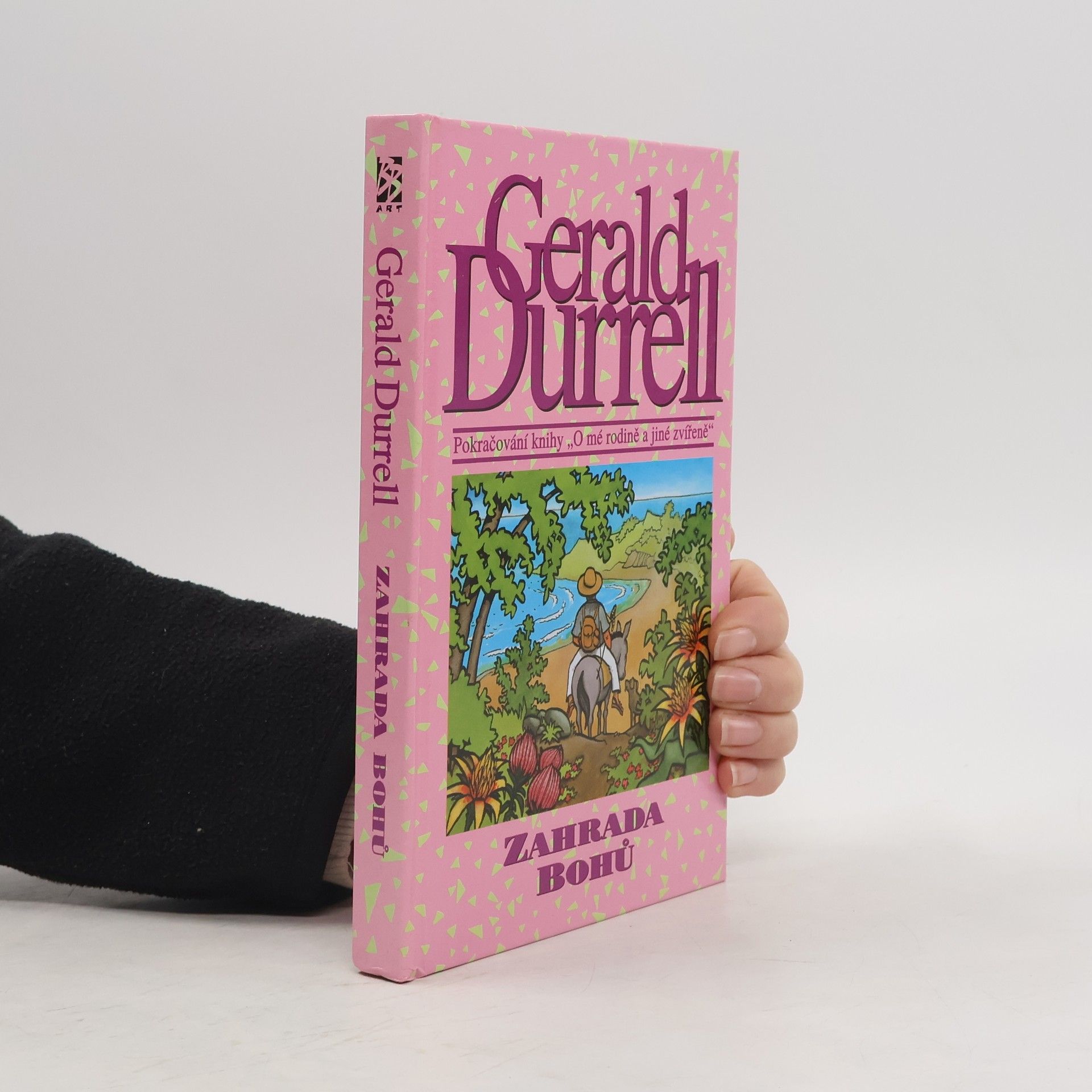 Gerald Durrell Zahrada bohů