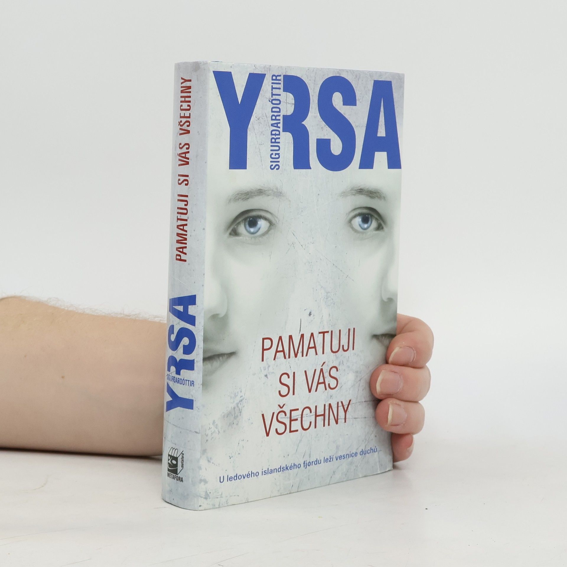 Yrsa Sigurðardóttir Pamatuji si vás všechny