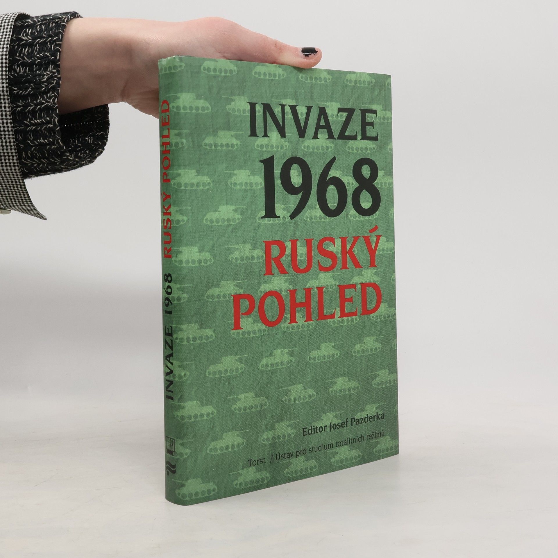 Dimitrij Běloševský Invaze 1968 : ruský pohled