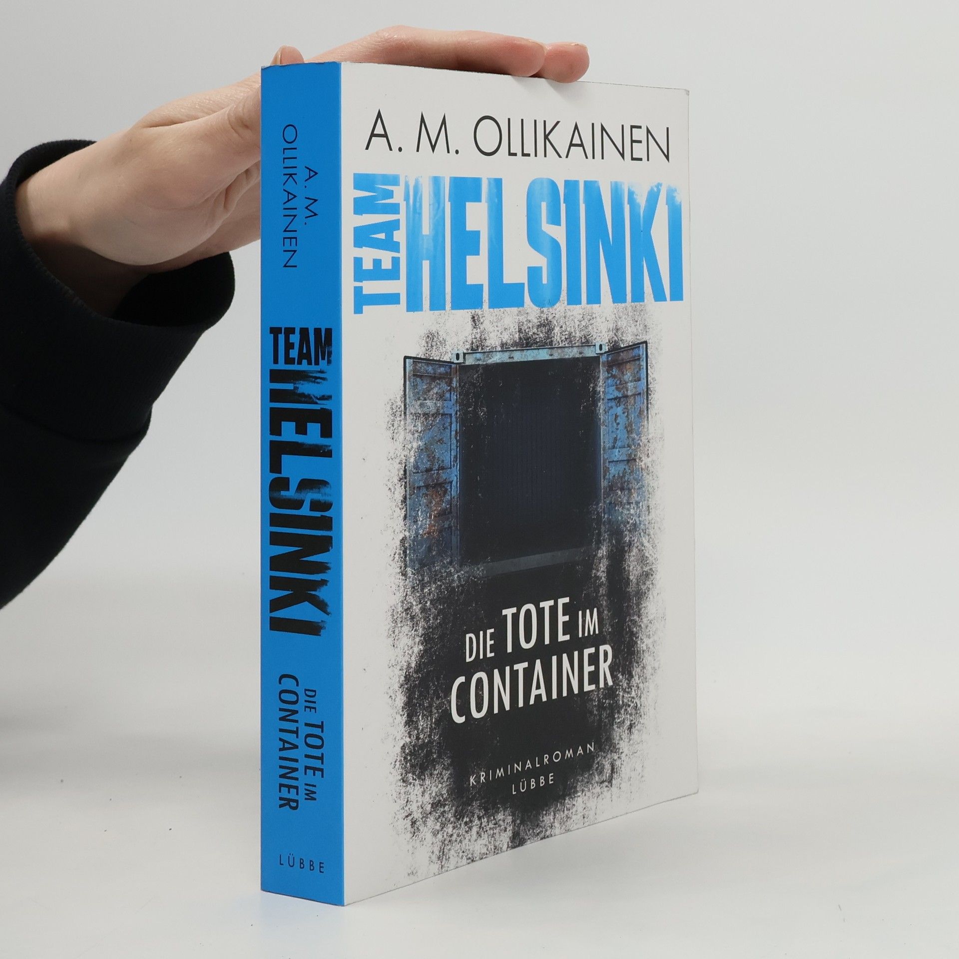 Milla Ollikainen Team Helsinki - die Tote im Container