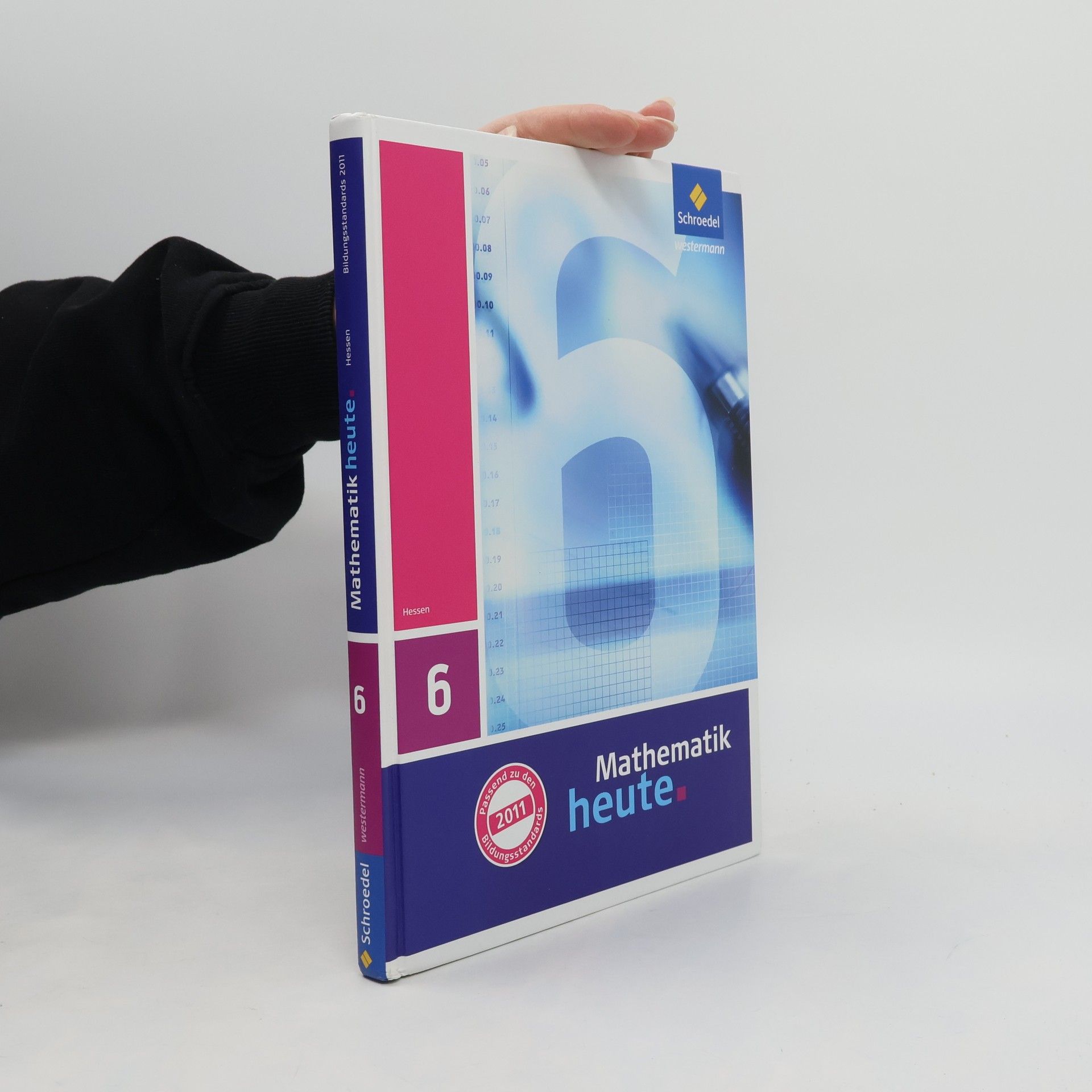 Heinz Griesel Mathematik heute 6. Schülerband. Hessen