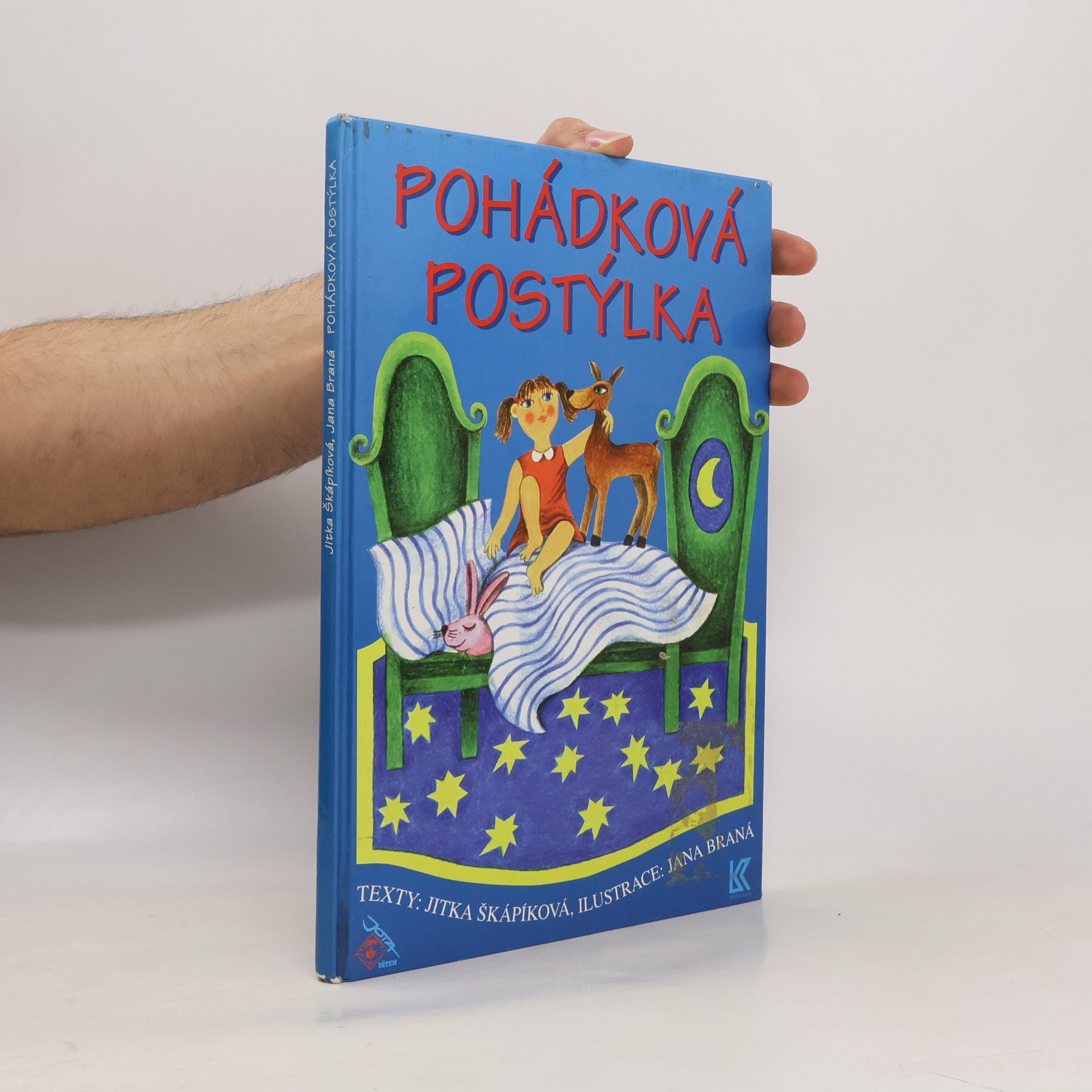 Jitka Škápíková Pohádková postýlka