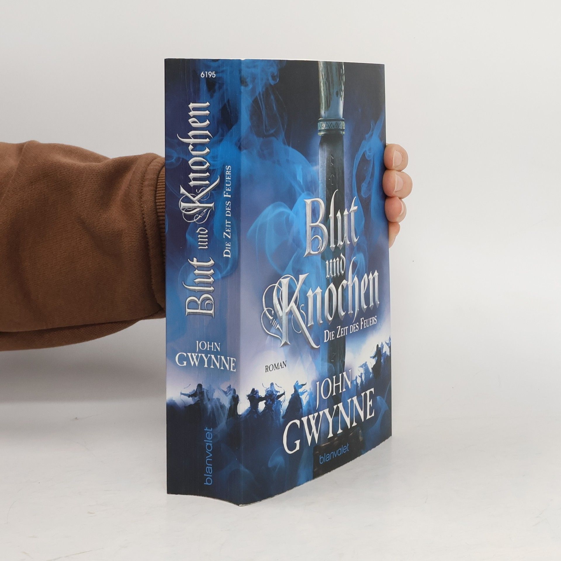 John Gwynne Die Zeit des Feuers - Blut und Knochen 2