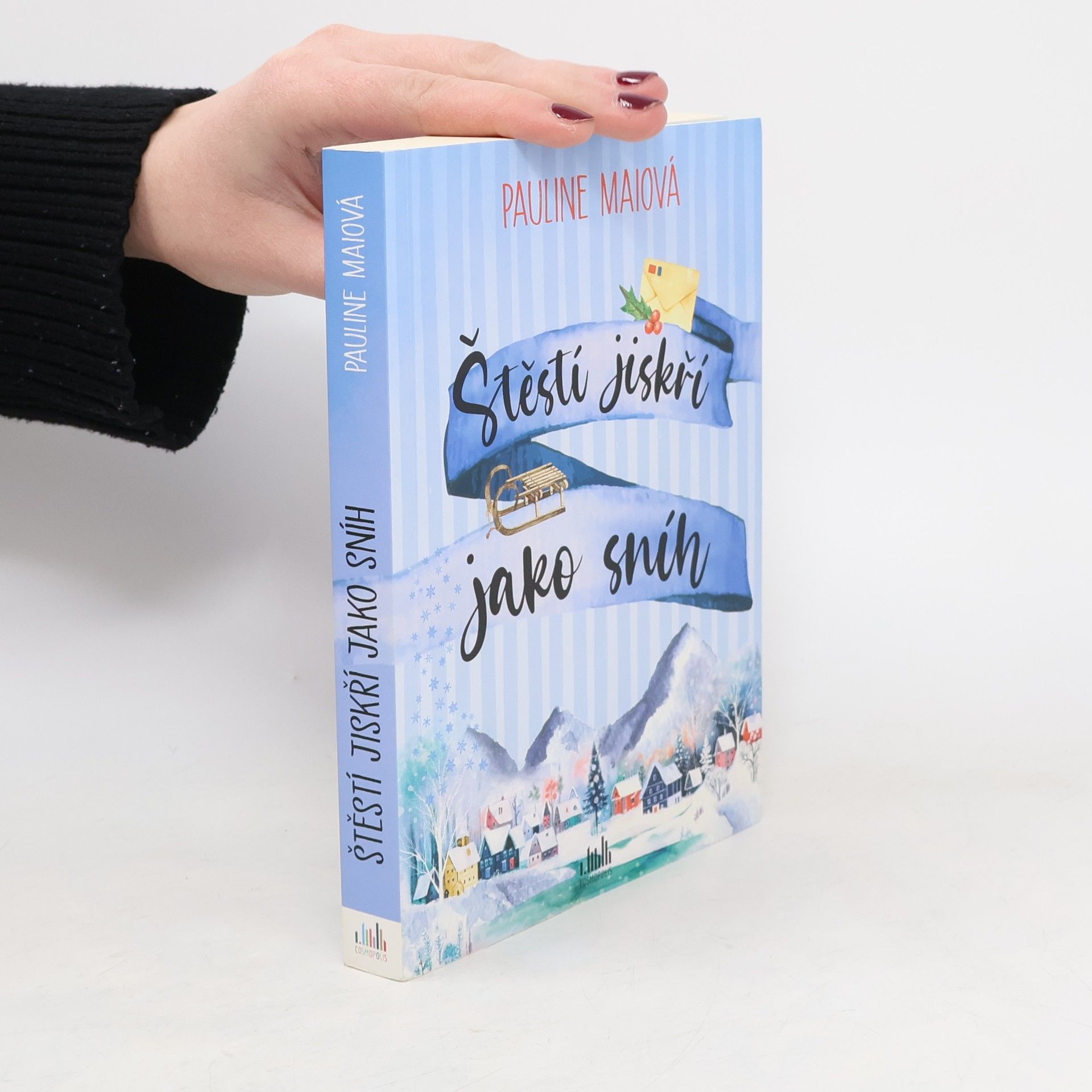 Pauline Mai Štěstí jiskří jako sníh