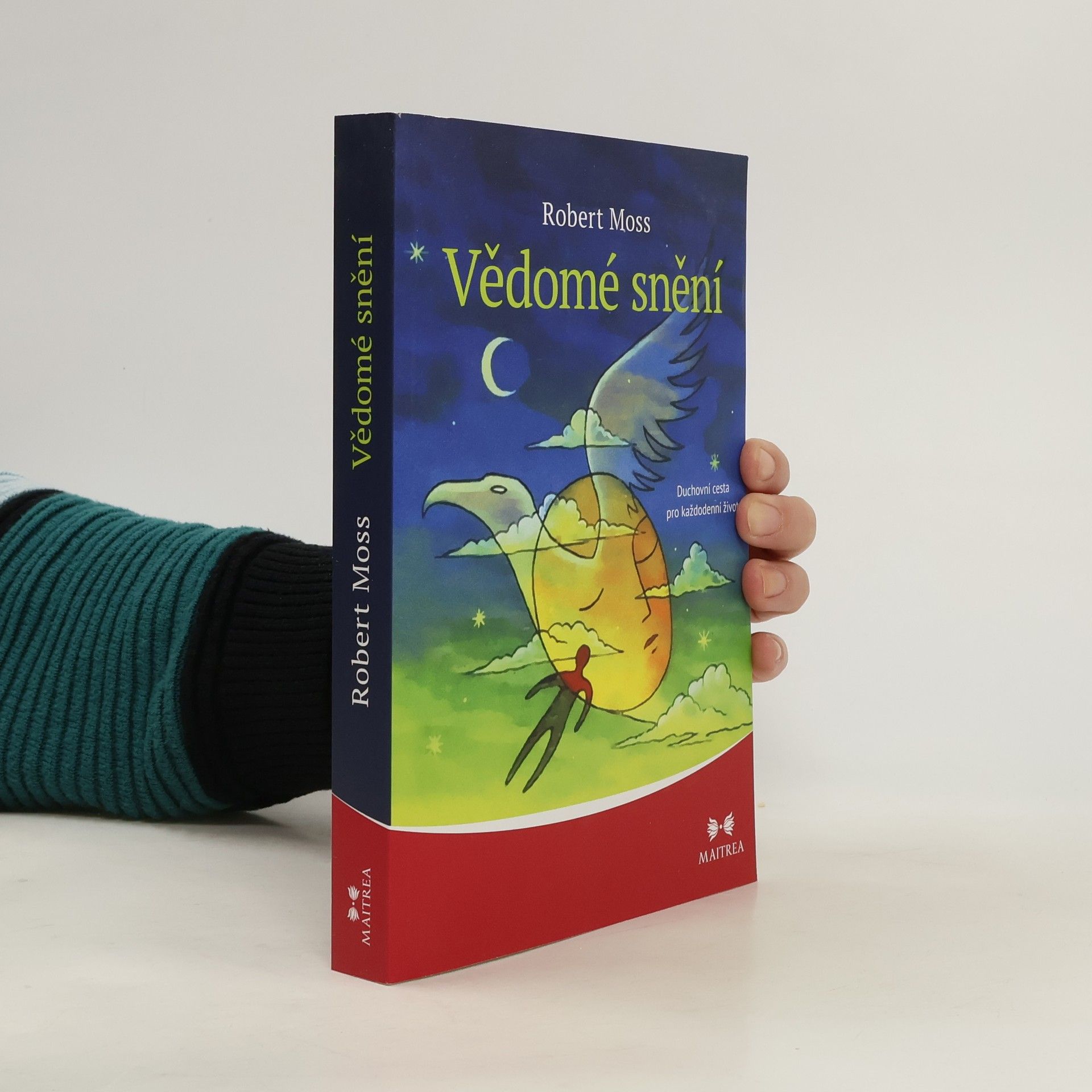 Robert Moss Vědomé snění