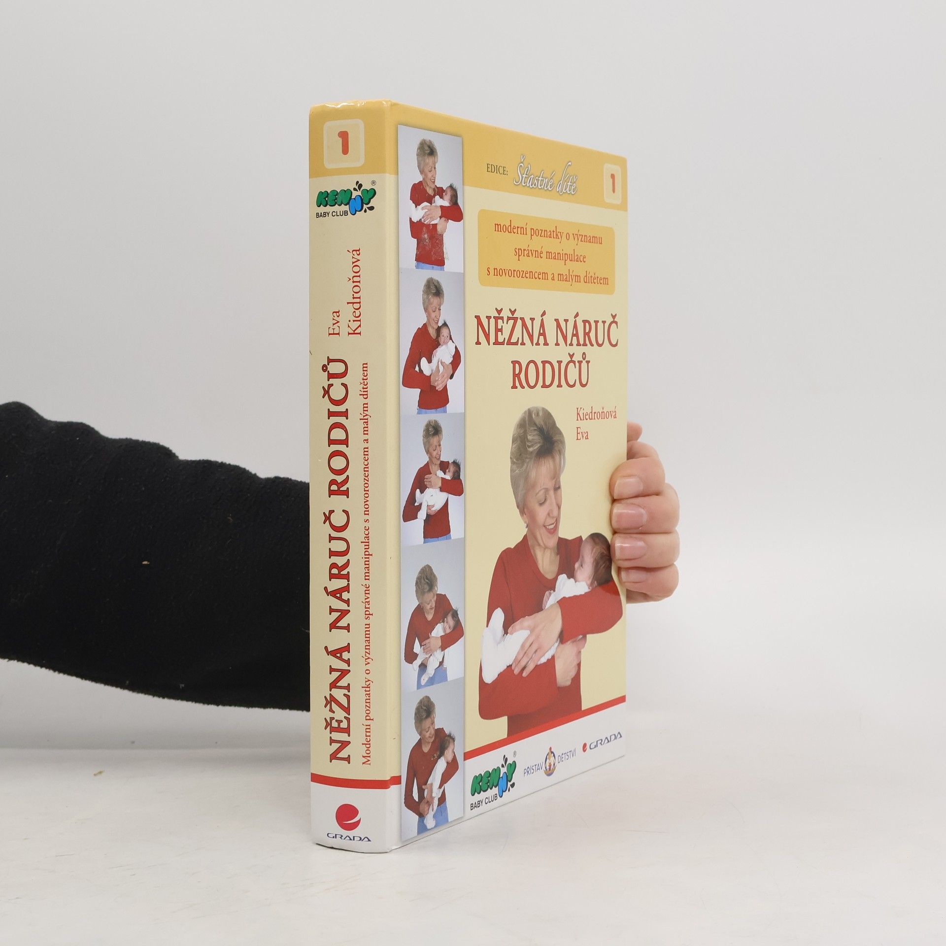Eva Kiedroňová Něžná náruč rodičů