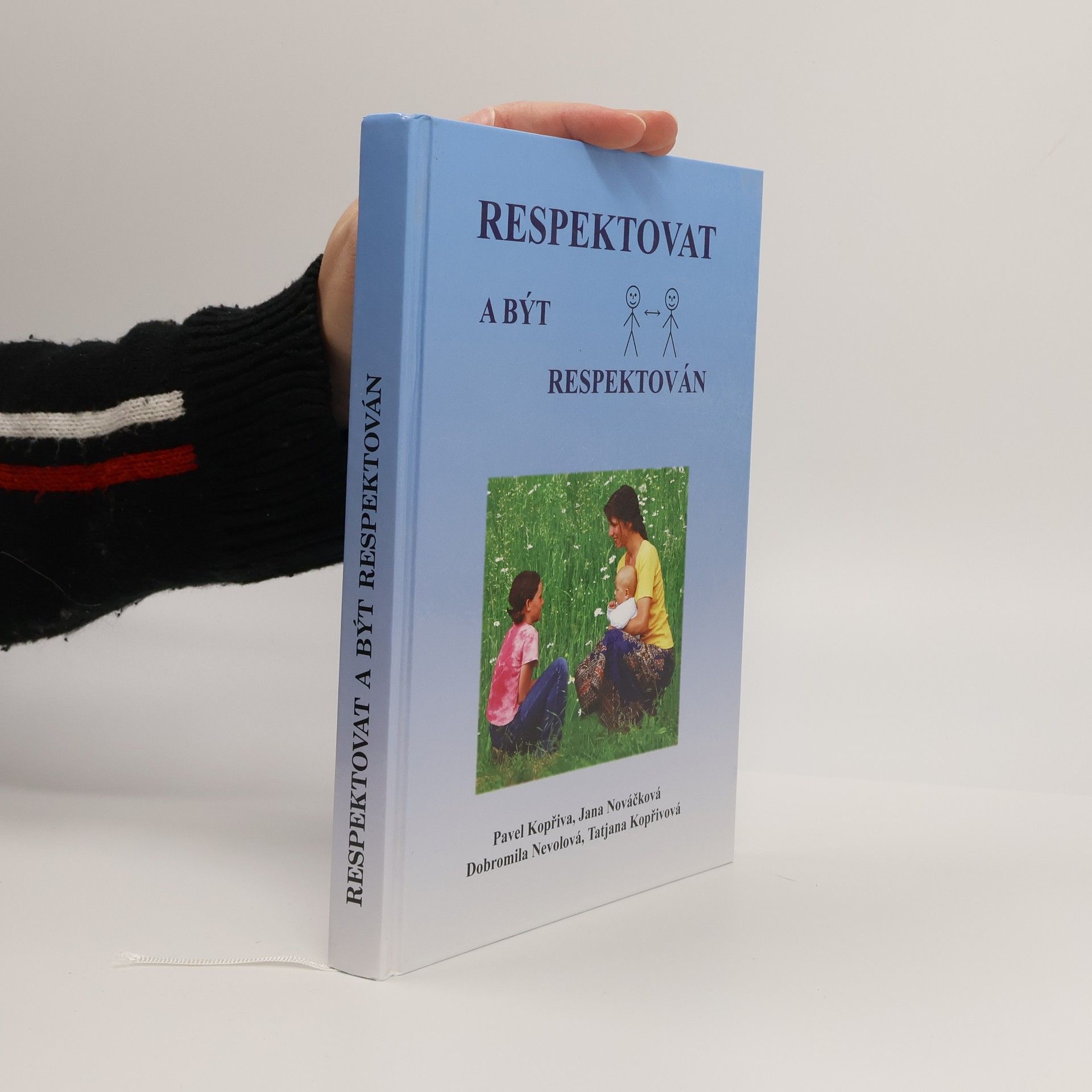 Pavel Kopřiva Respektovat a být respektován