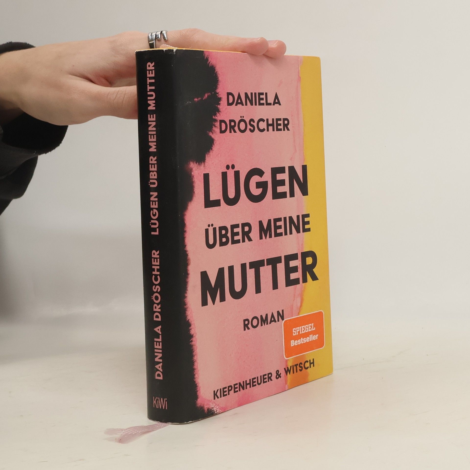 Daniela Dröscher Lügen über meine Mutter : Roman