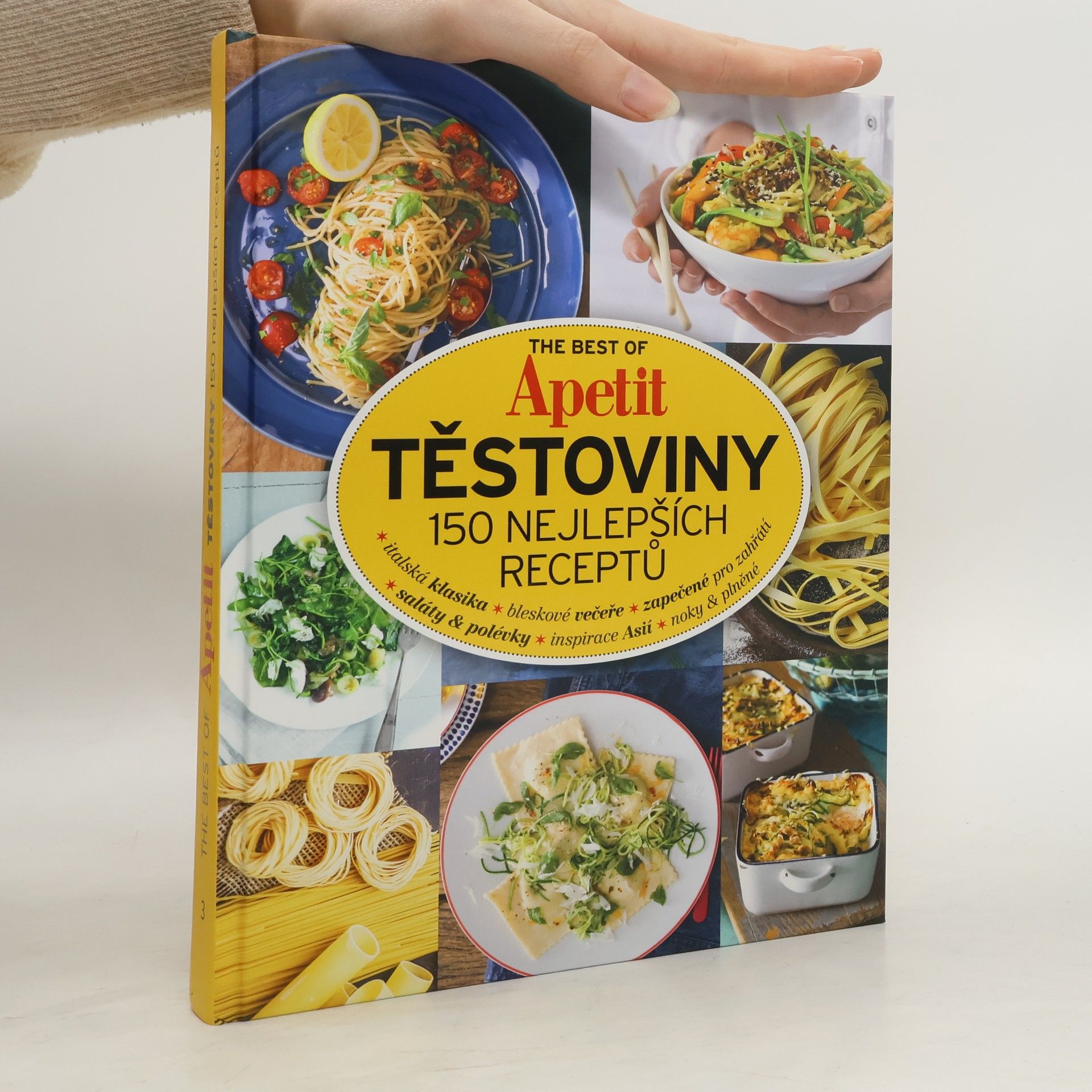 Autorenkollektiv The Best of Apetit III. - Těstoviny 150 nejlepších receptů