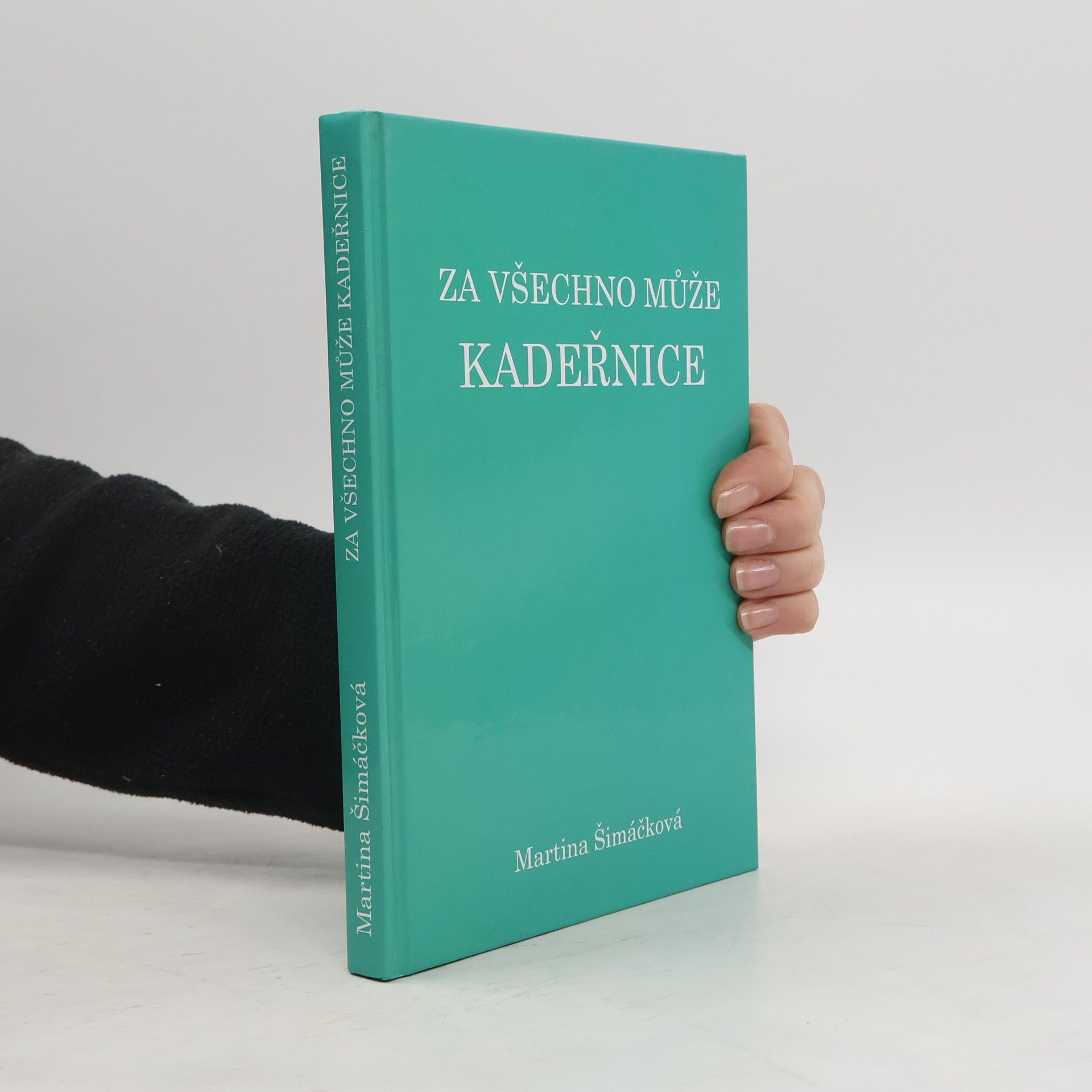 Martina Šimáčková Za všechno může kadeřnice