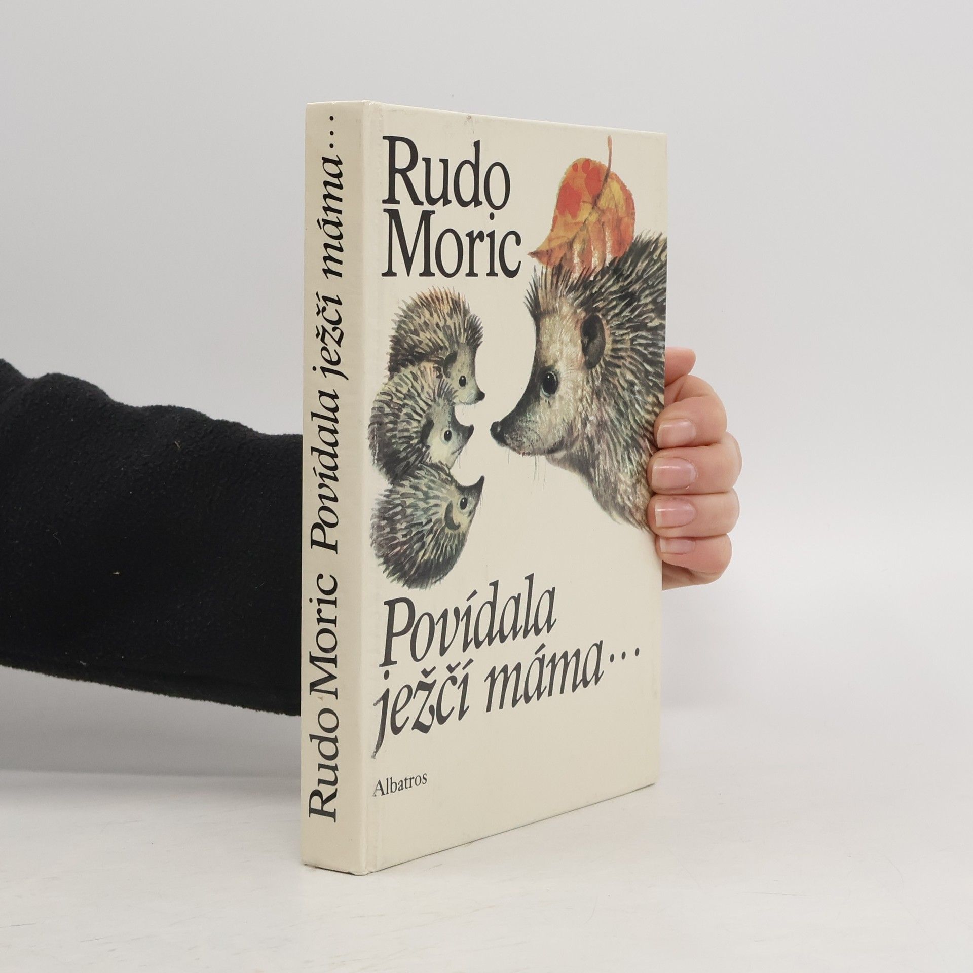 Povídala ježčí máma...