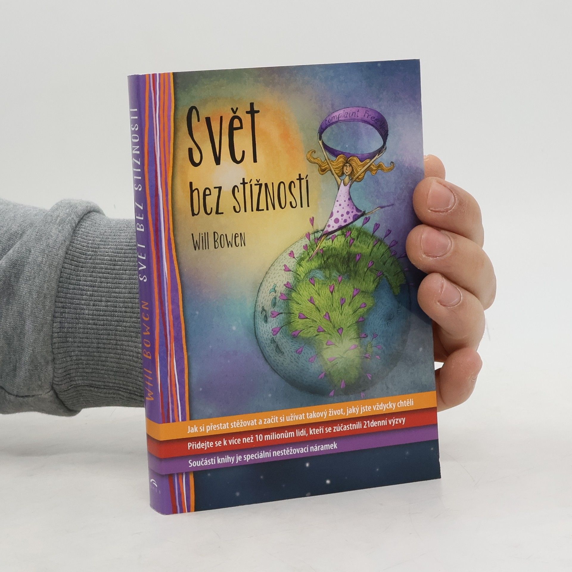 Will Bowen Svět bez stížností