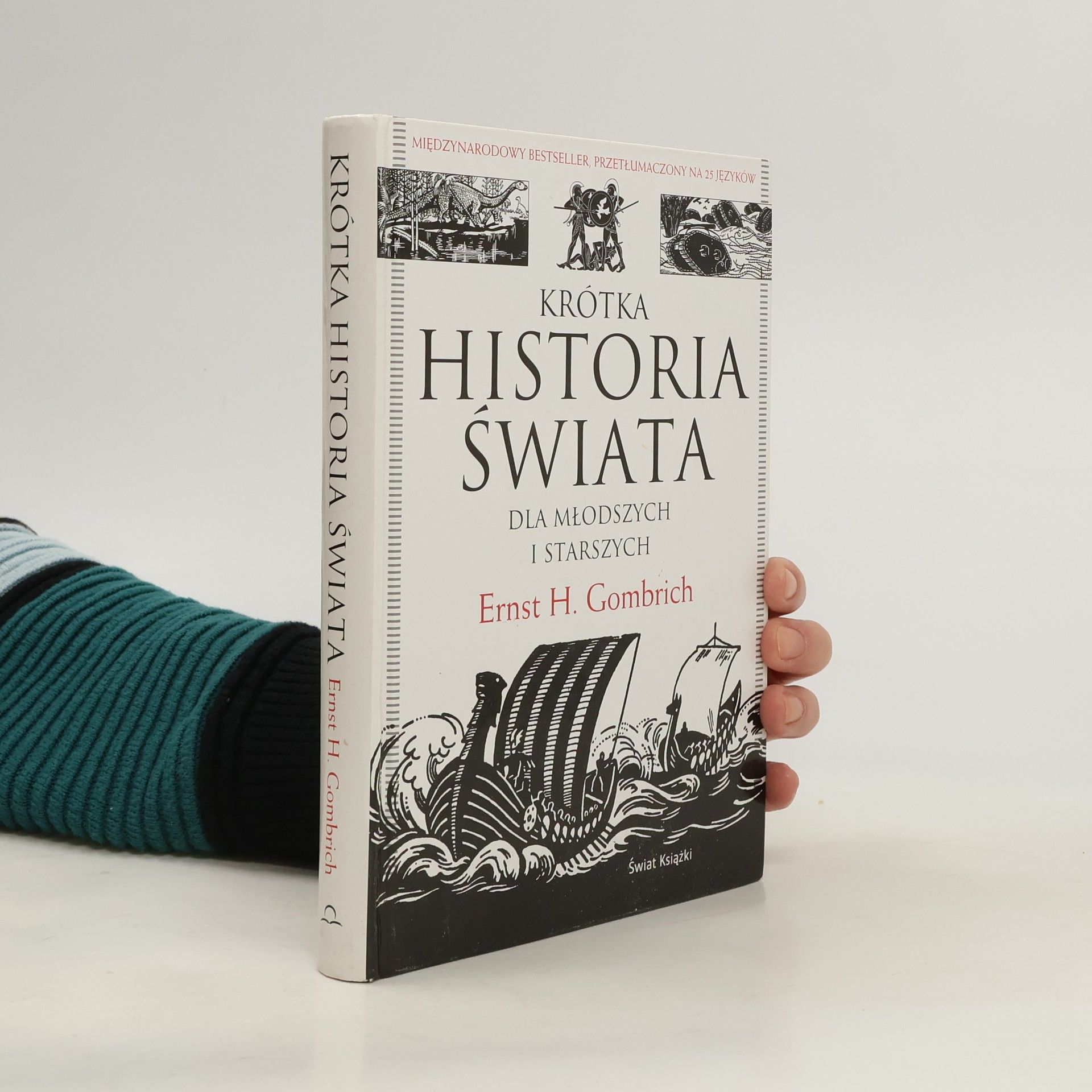 Ernst Hans Gombrich Krótka historia świata dla młodszych i starszych