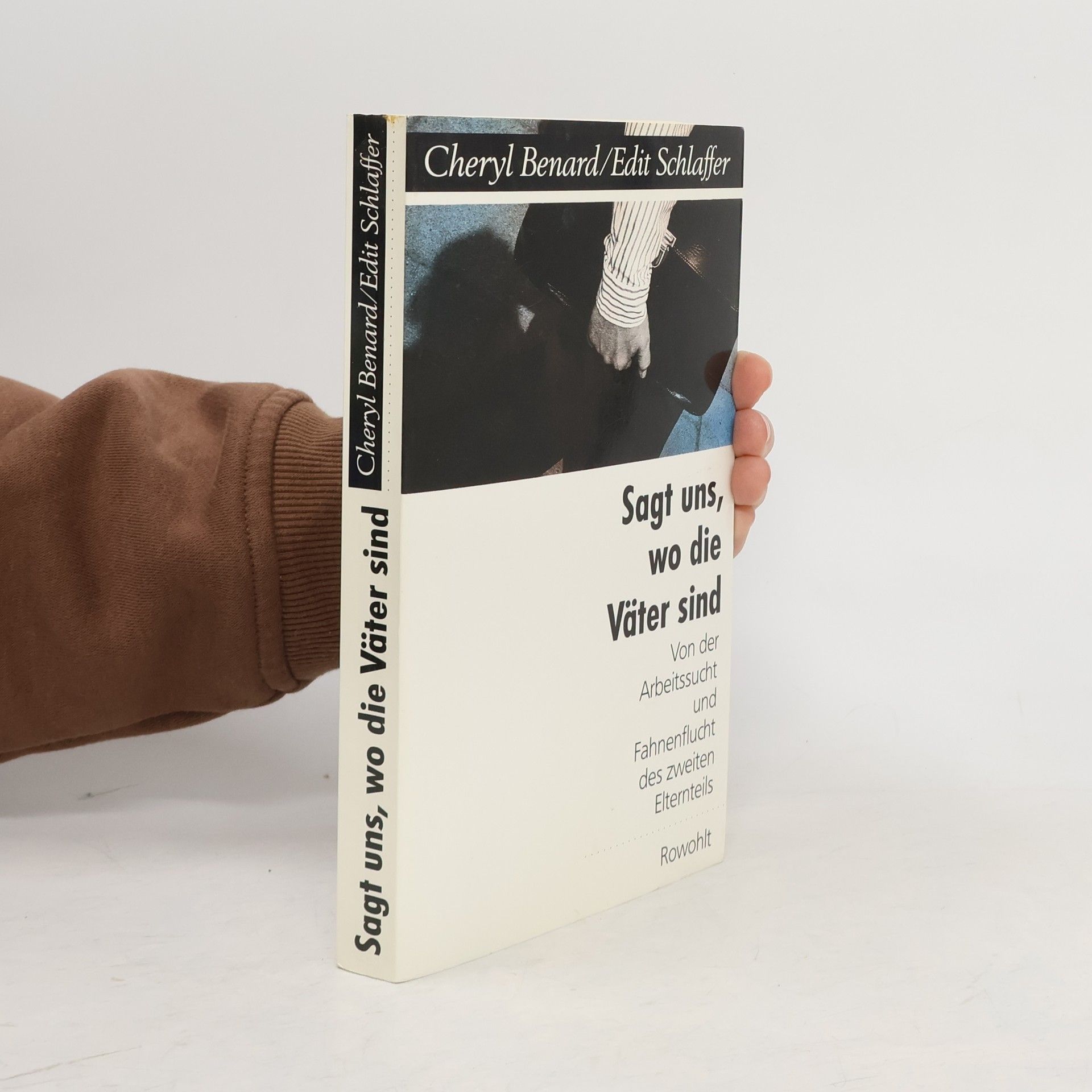 Cheryl Benard Sagt uns, wo die Väter sind