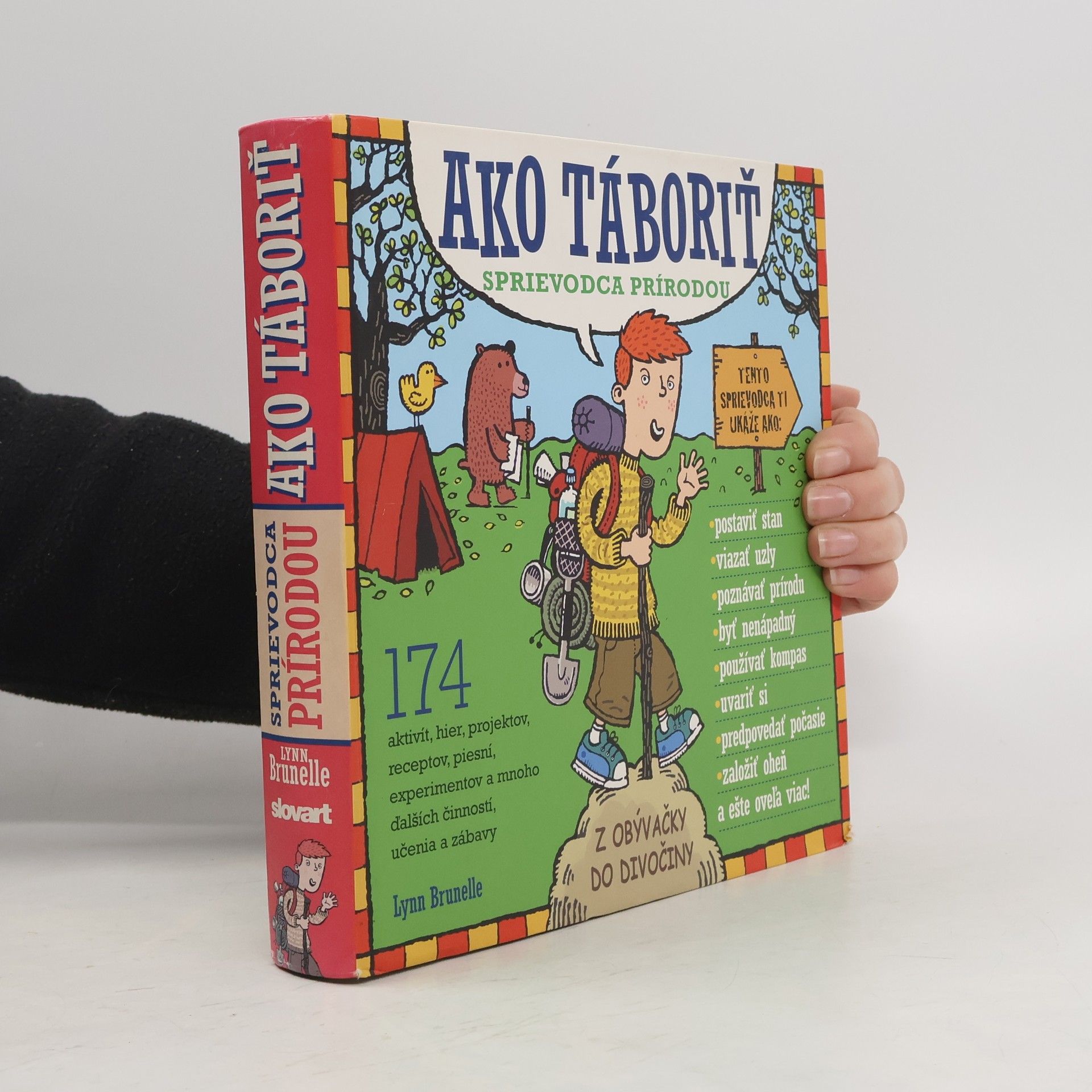 Lynn Brunelle Ako táboriť - sprievodca prírodou