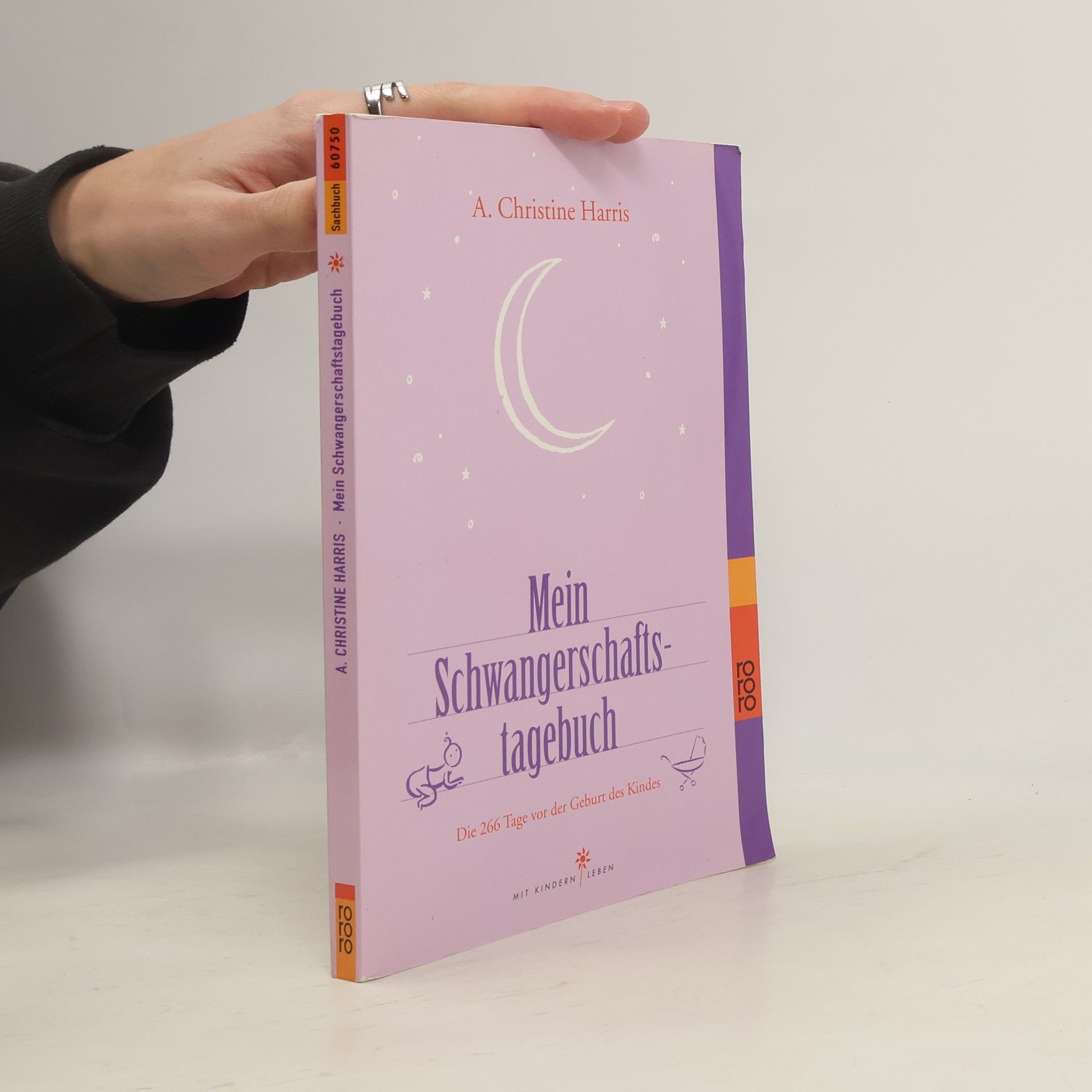 A. Christine Harris Mein Schwangerschaftstagebuch