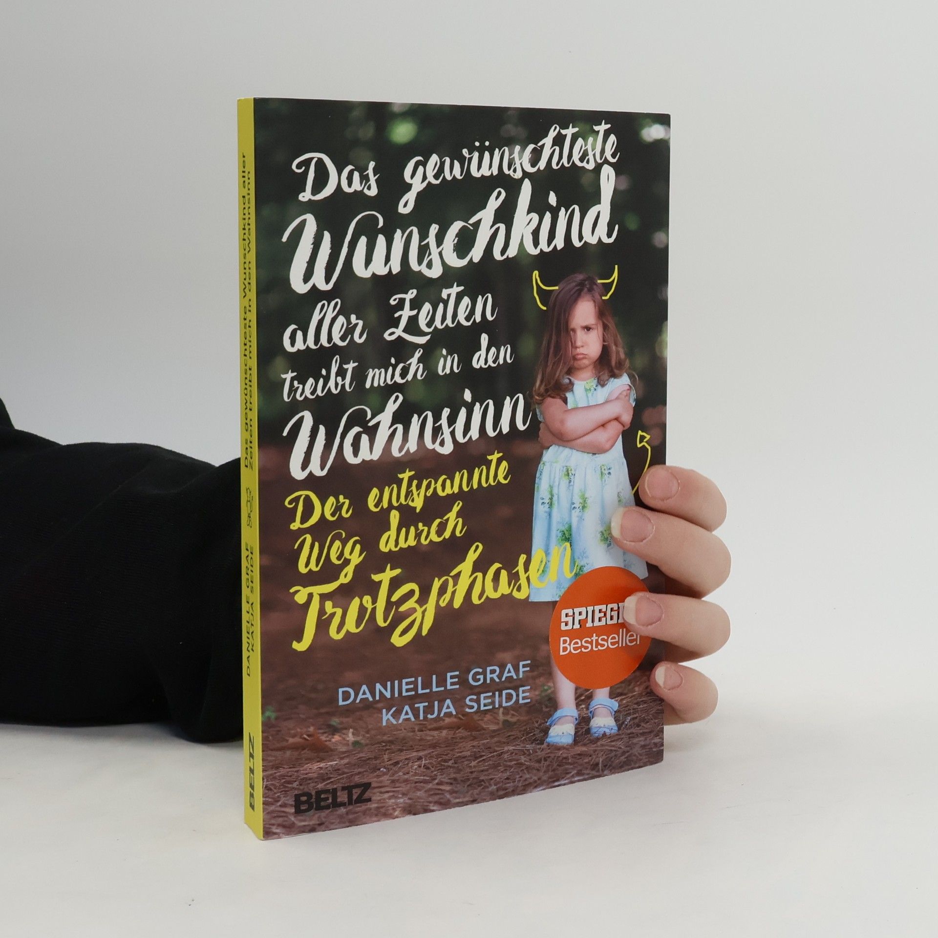 Danielle Graf Das Gewünschteste Wunschkind aller Zeiten treibt mich in den Wahnsinn