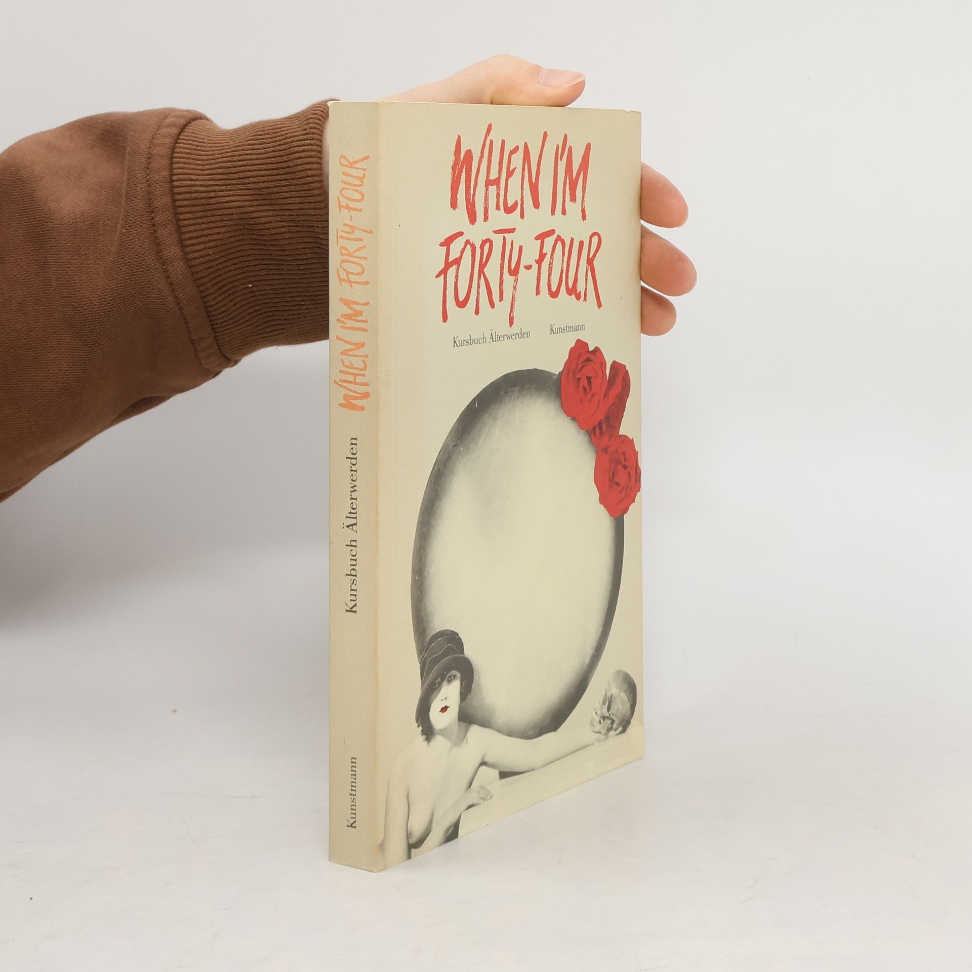 Susanne Eversmann When I'm forty-four