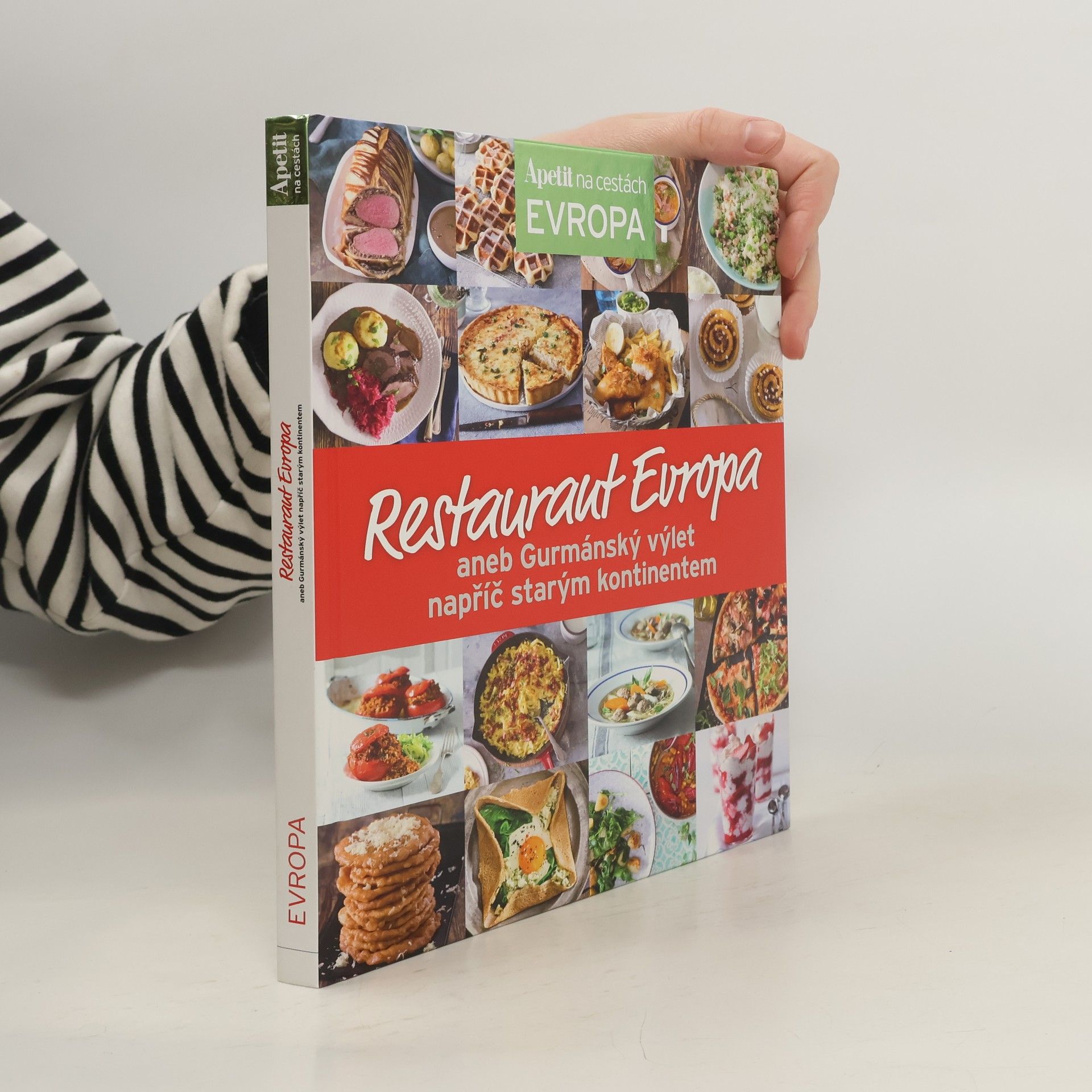 Autorenkollektiv Restaurant Evropa aneb Gurmánský výlet napříč starým kontinentem Gurmánský výlet napříč starým kontinentem