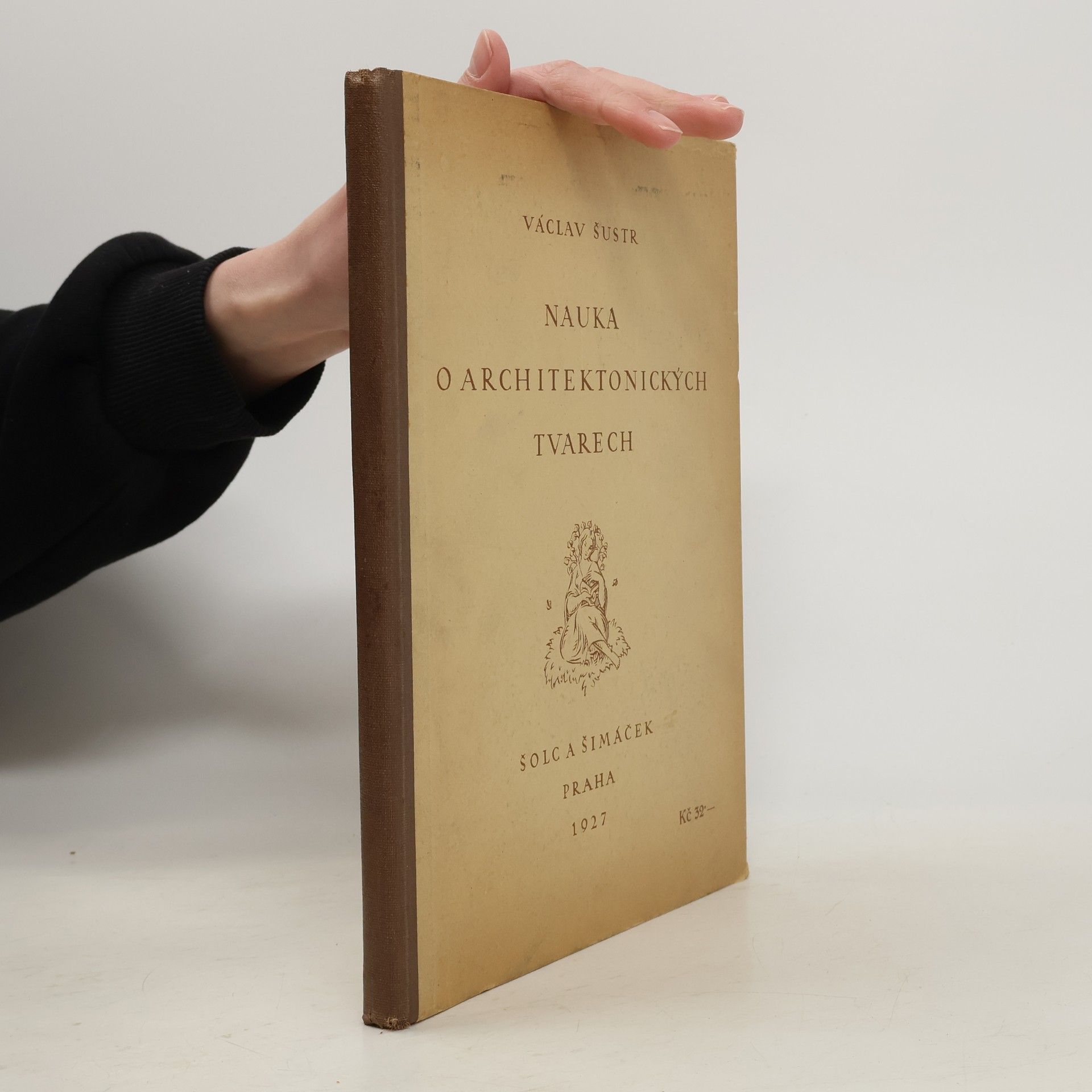 Václav Šustr Nauka o architektonických tvarech