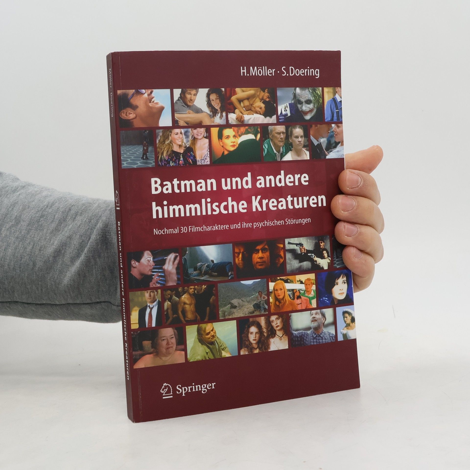 Heidi Möller Batman und andere himmlische Kreaturen - Nochmal 30 Filmcharaktere und ihre psychischen Störungen