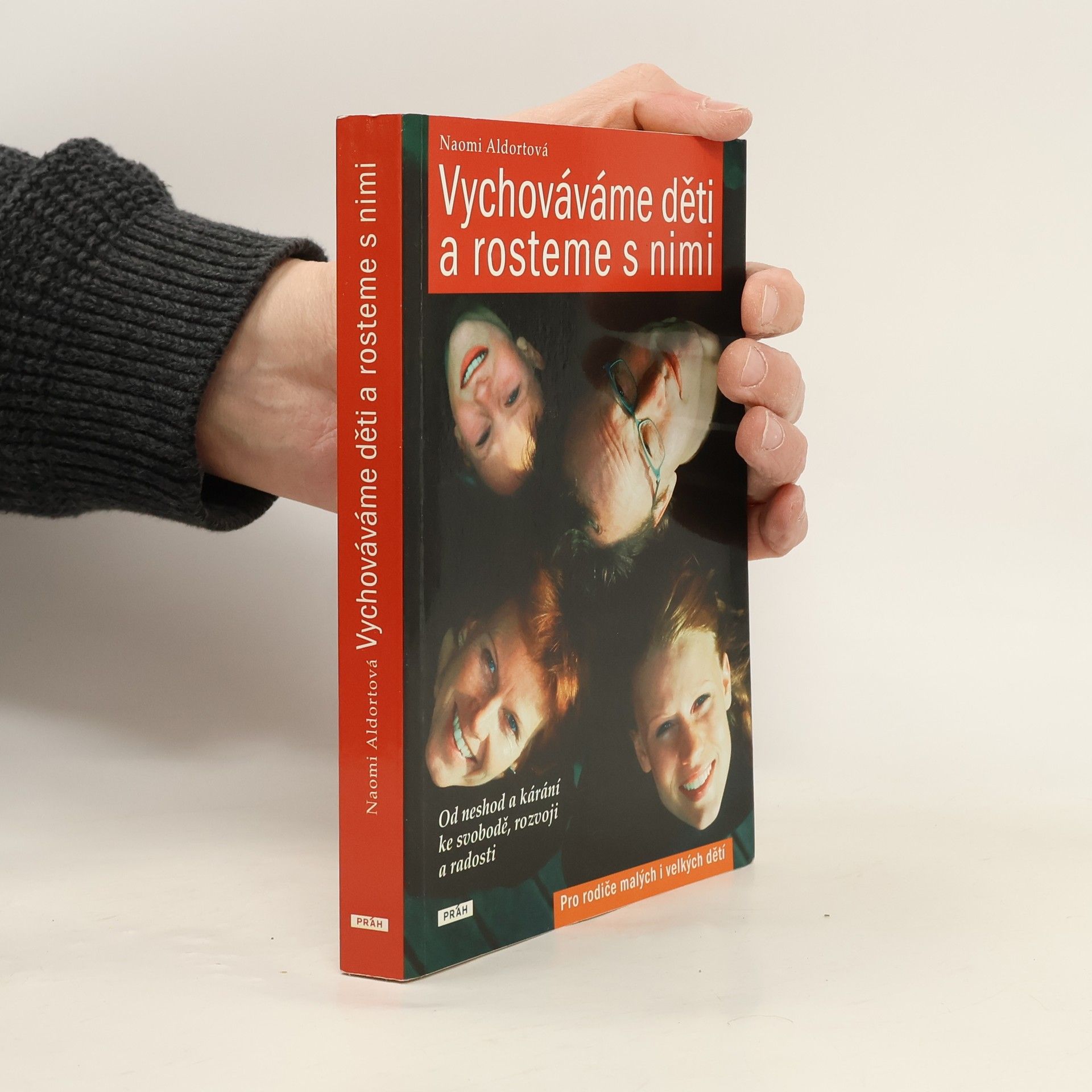 Naomi Aldort Vychováváme děti a rosteme s nimi