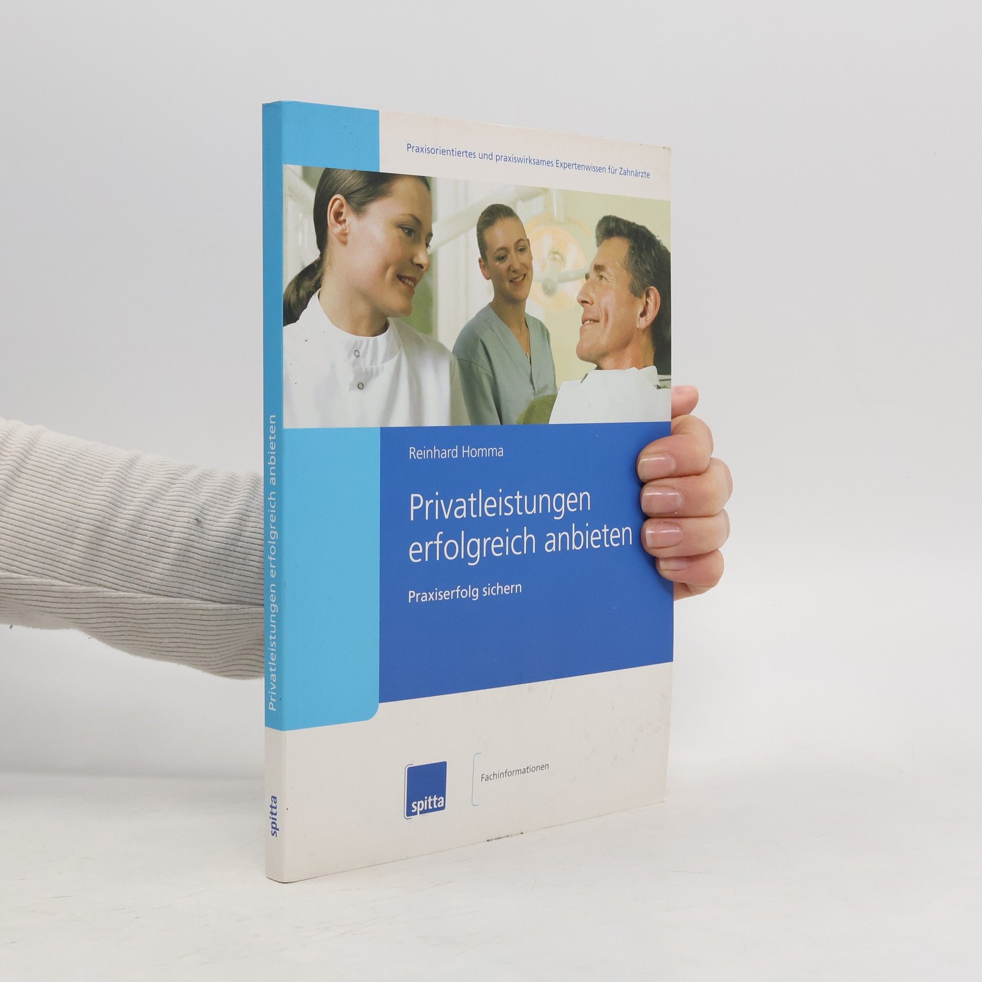 Reinhard Homma Privatleistungen erfolgreich anbieten