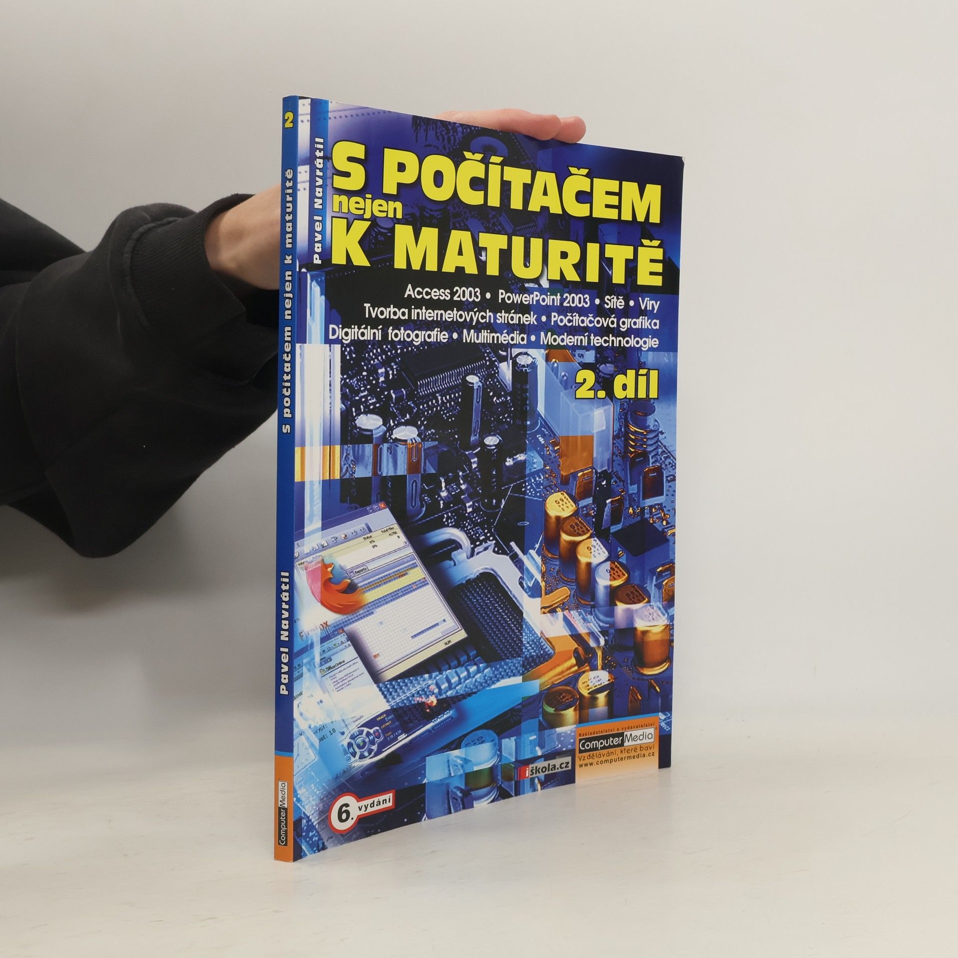 Pavel Navrátil S počítačem nejen k maturitě. 2. díl