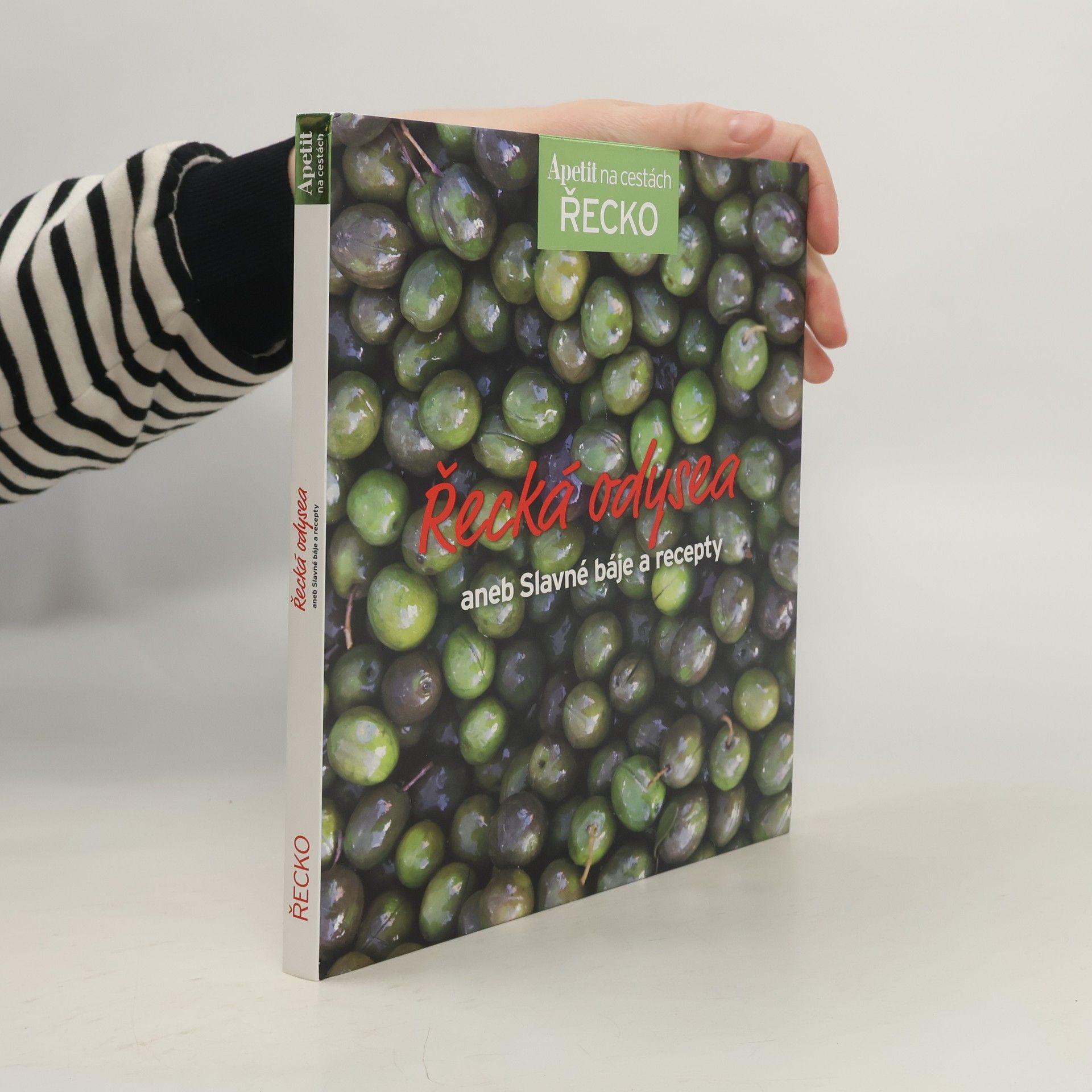 Autorenkollektiv Řecká odysea aneb Slavné báje a recepty