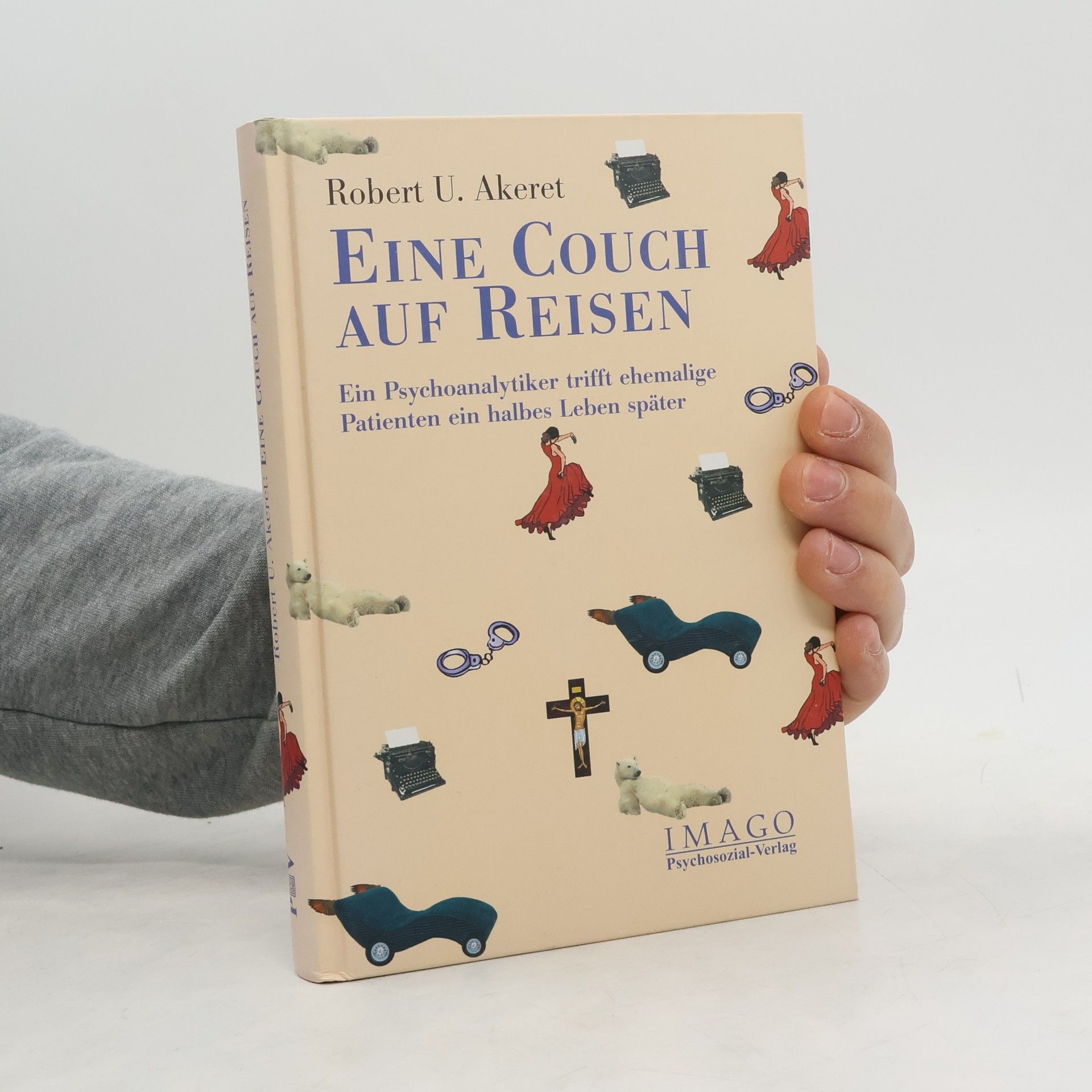 Robert U. Akeret Eine Couch auf Reisen