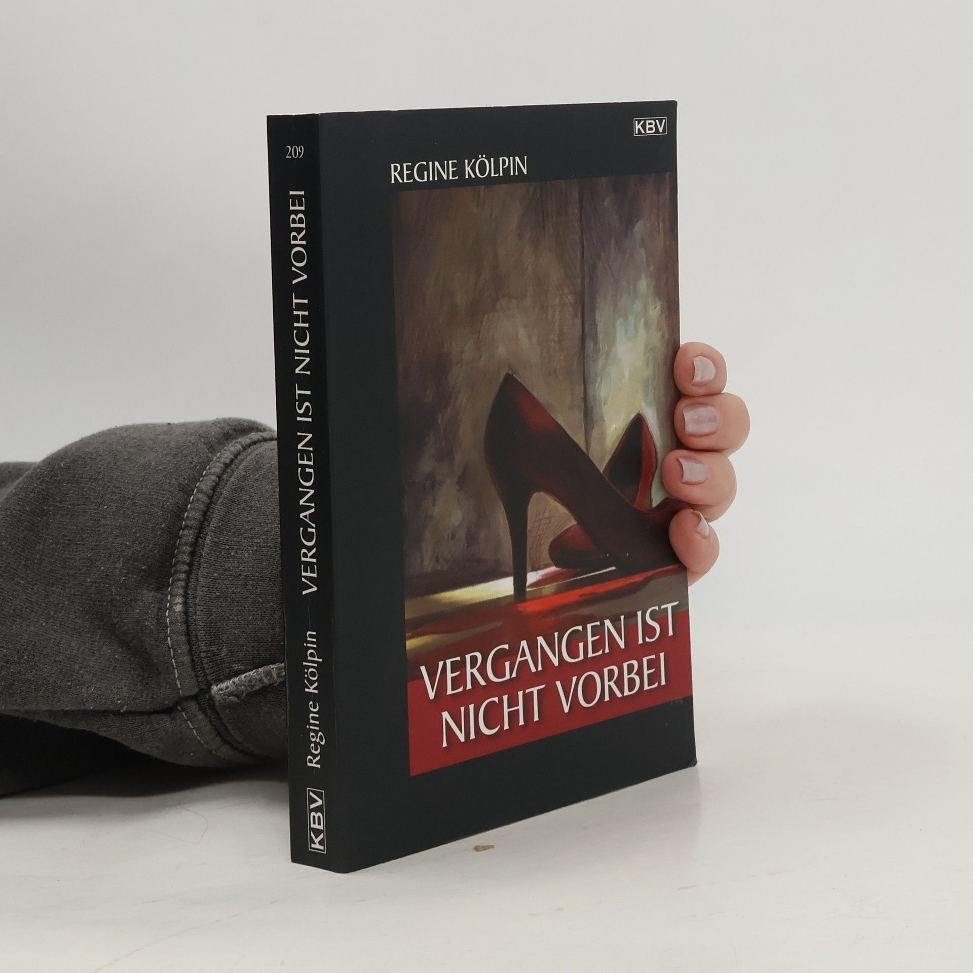 Regine Kölpin Vergangen ist nicht vorbei