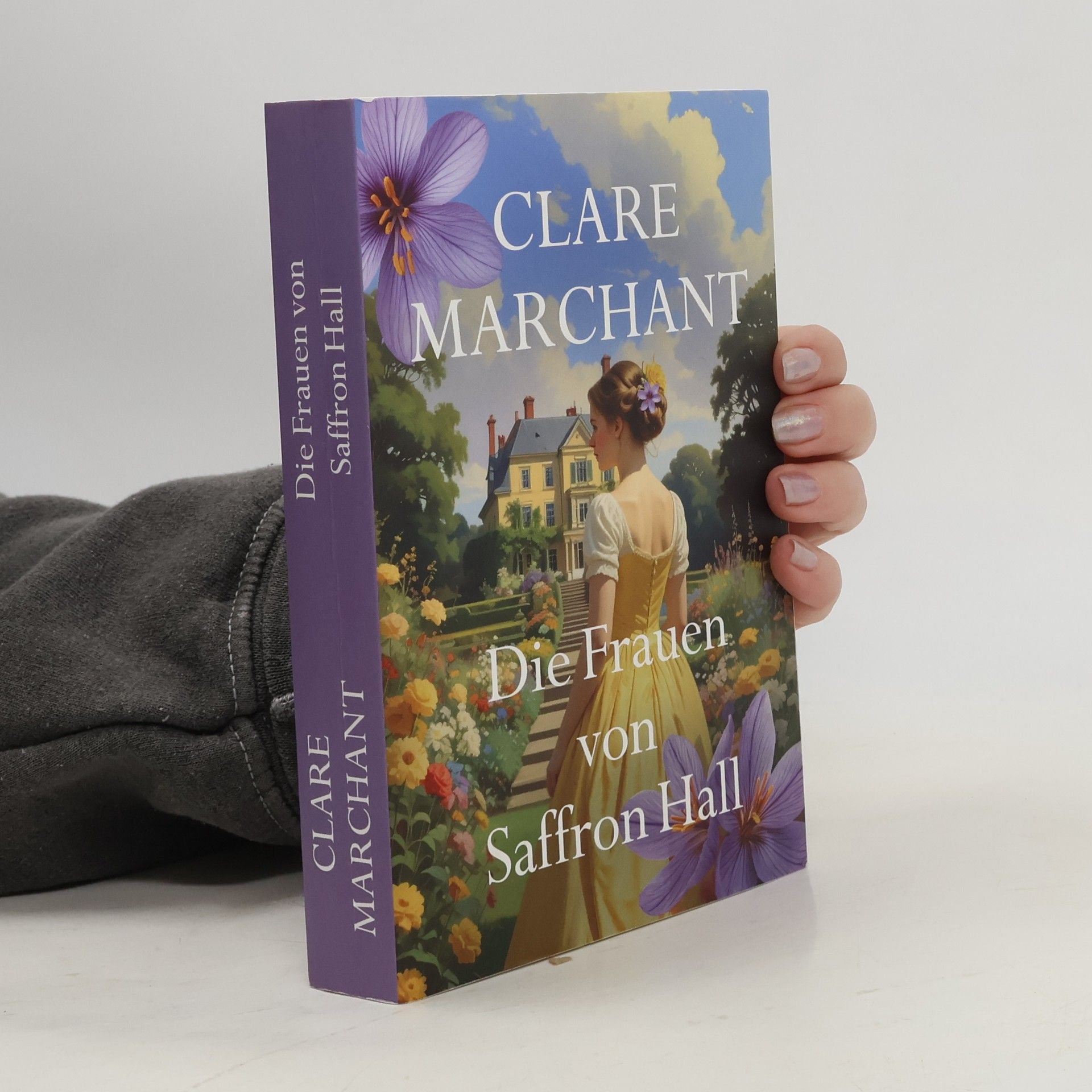 Clare Marchant Die Frauen von Saffron Hall