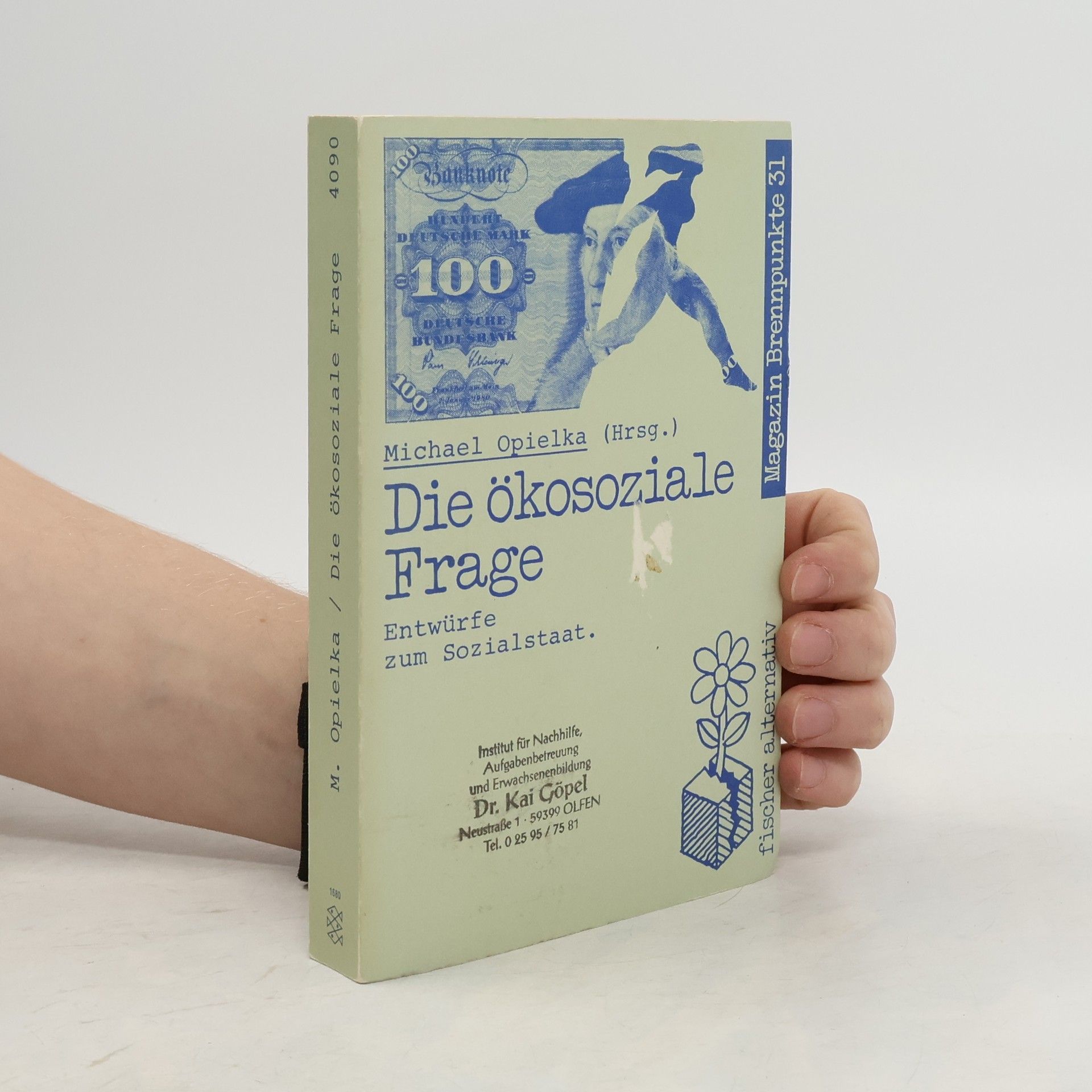 Brennpunkte - 31: Die ökosoziale Frage