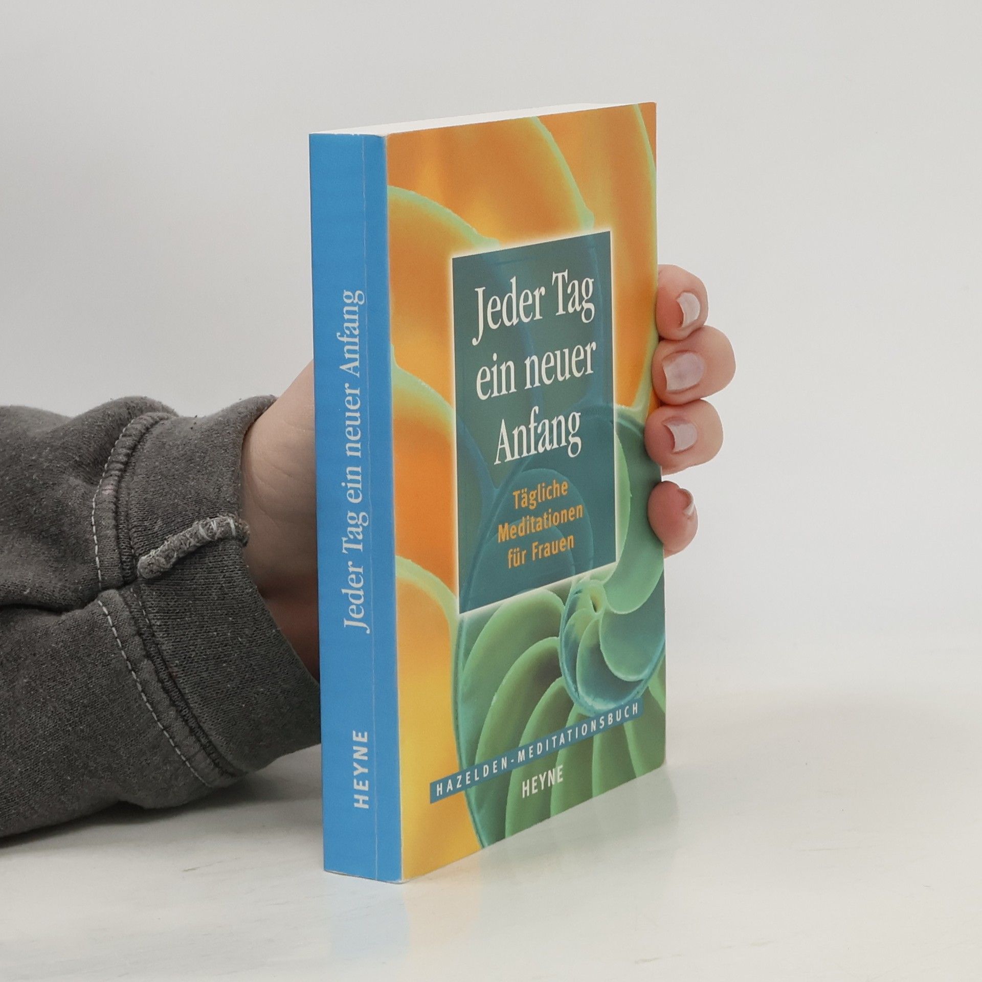 Various authors Jeder Tag ein neuer Anfang