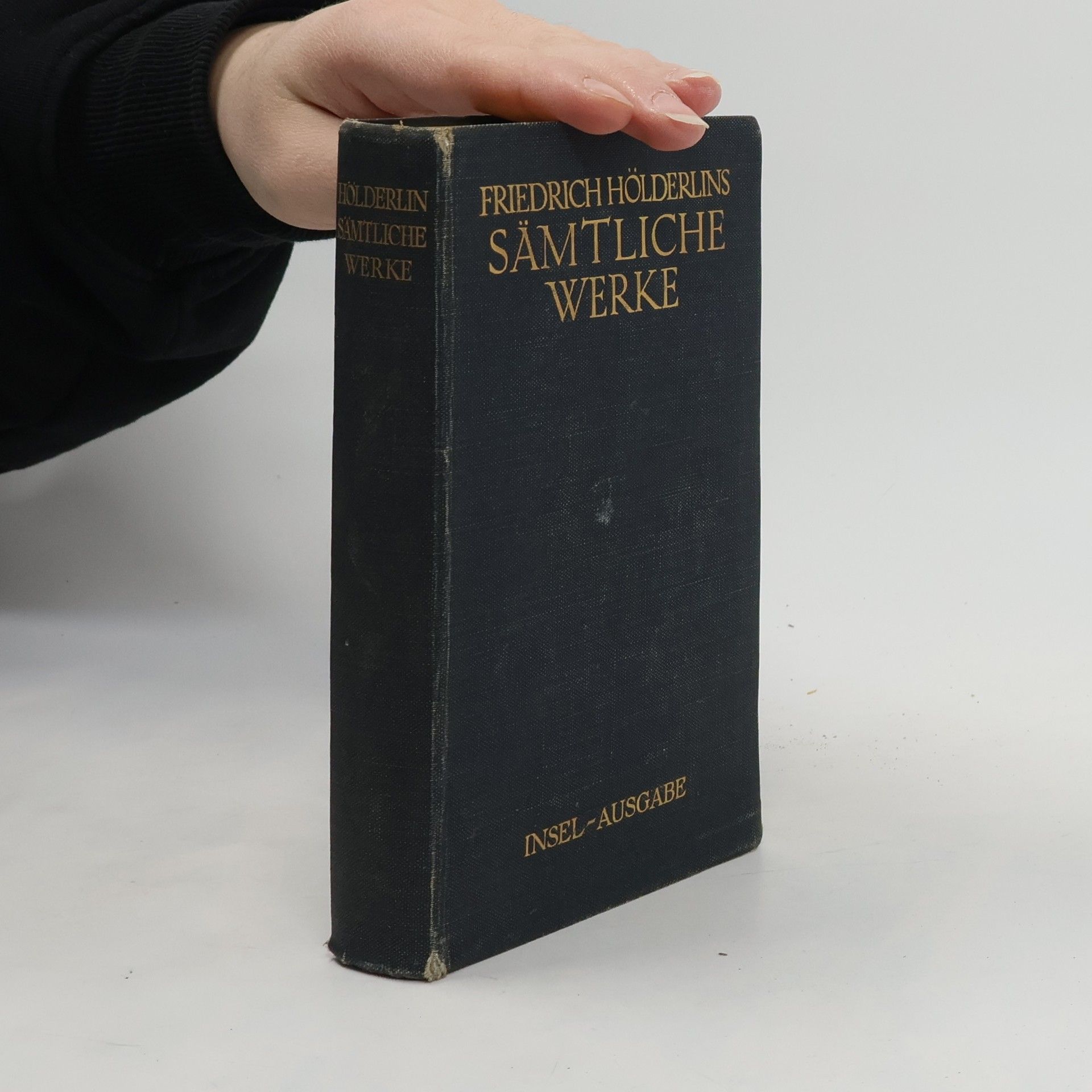 Friedrich Hölderlins Sämstliche Werke