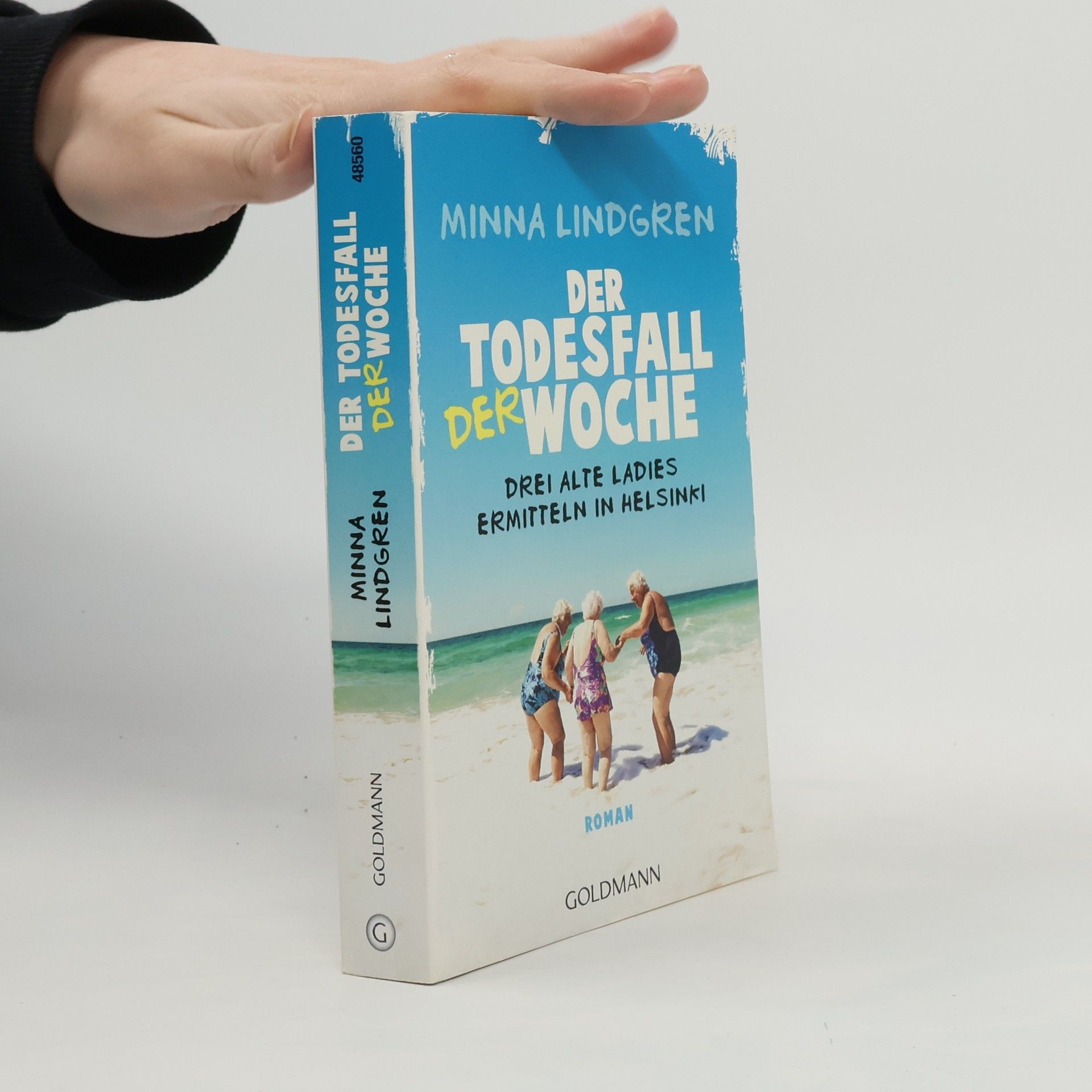 Minna Lindgren Der Todesfall der Woche - drei alte Ladies ermitteln in Helsinki