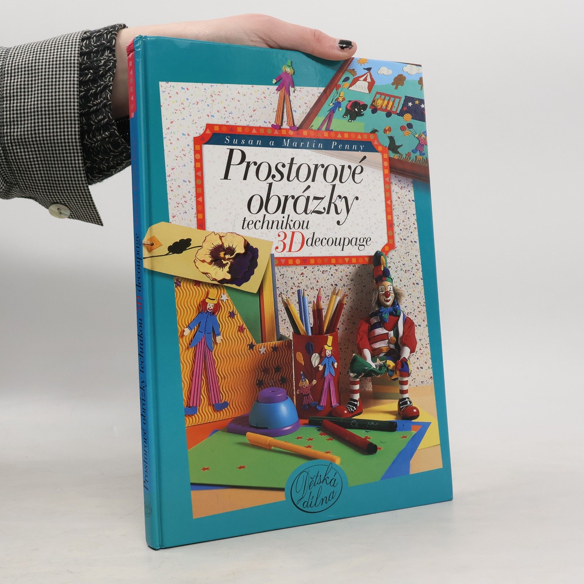 Prostorové obrázky technikou 3D-Decoupage