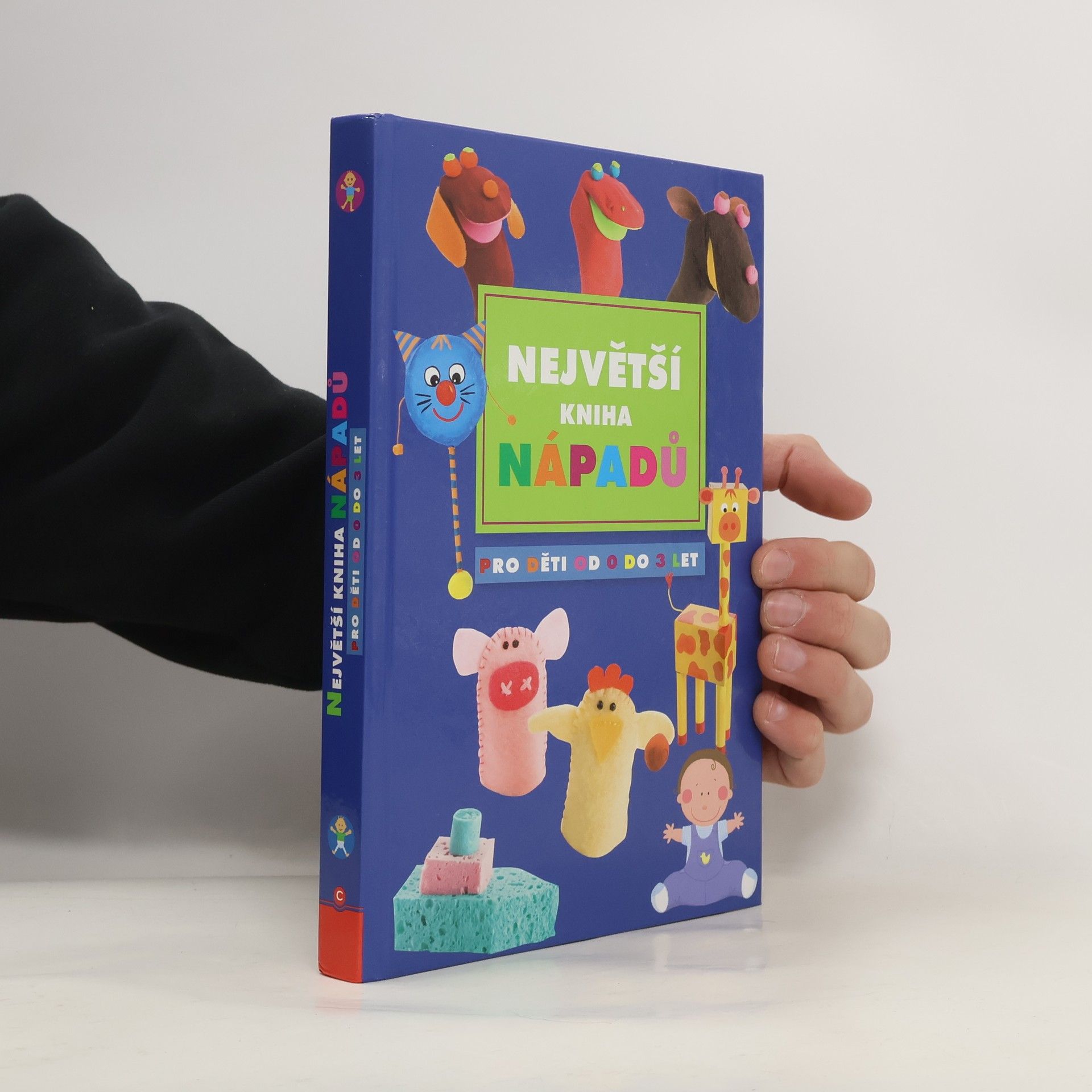 Autores varios Největší kniha nápadů pro děti od 0 do 3 let