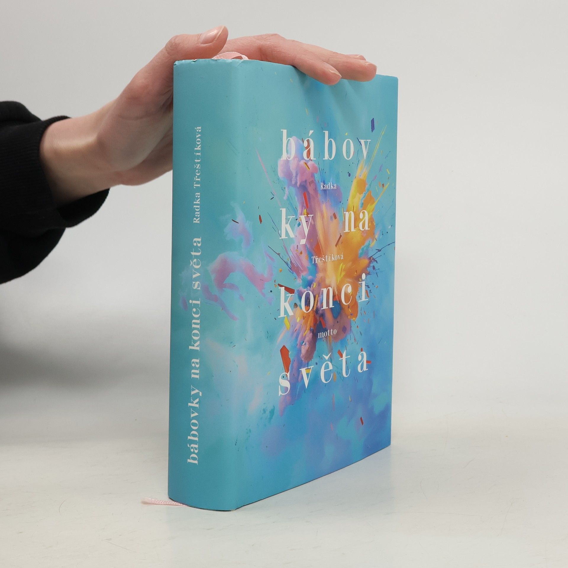 Radka Třeštíková Bábovky na konci světa