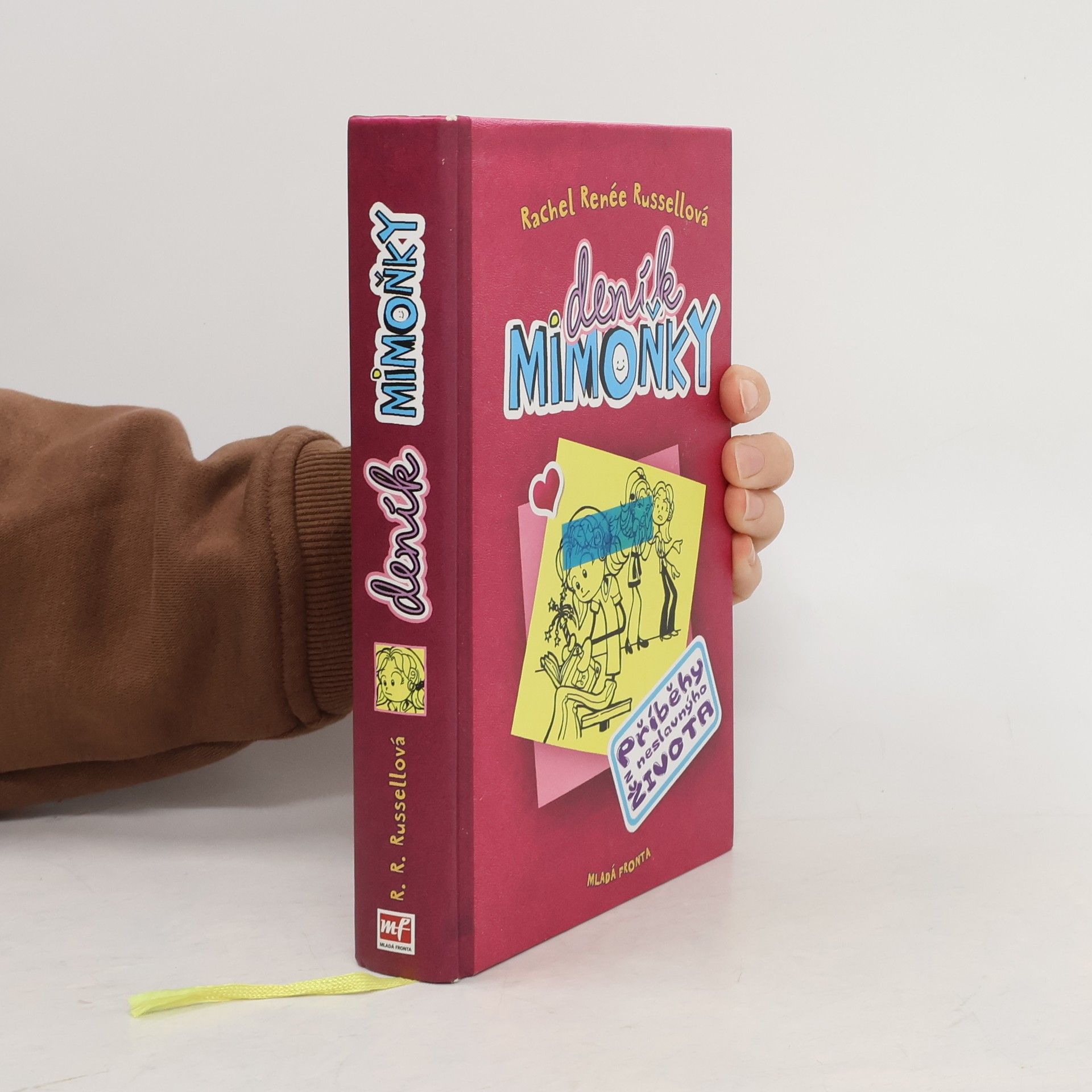 Rachel Renée Russellová Deník mimoňky 1. Příběhy z neslavnýho života