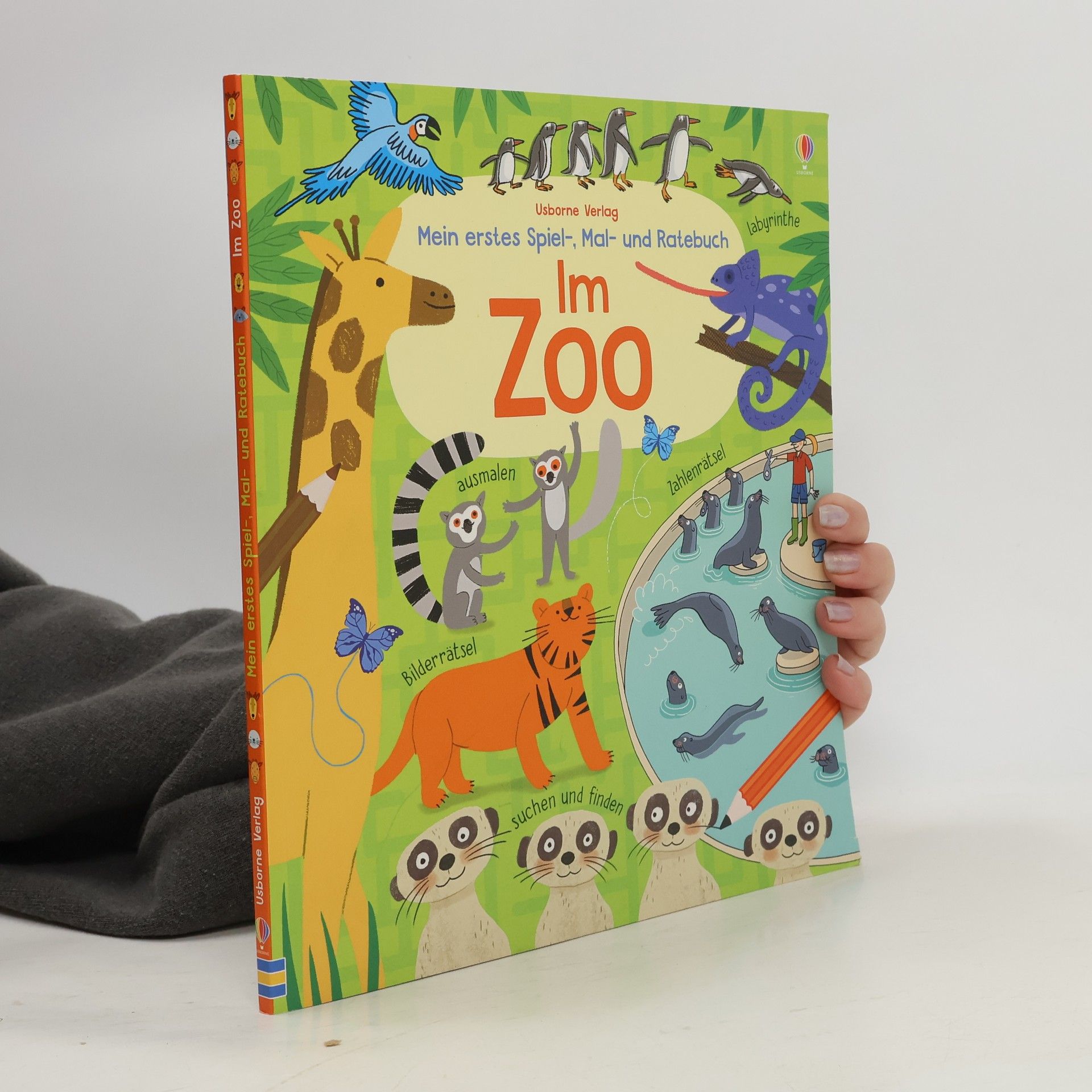 Rebecca Gilpin Mein erstes Spiel-, Mal- und Ratebuch: Im Zoo