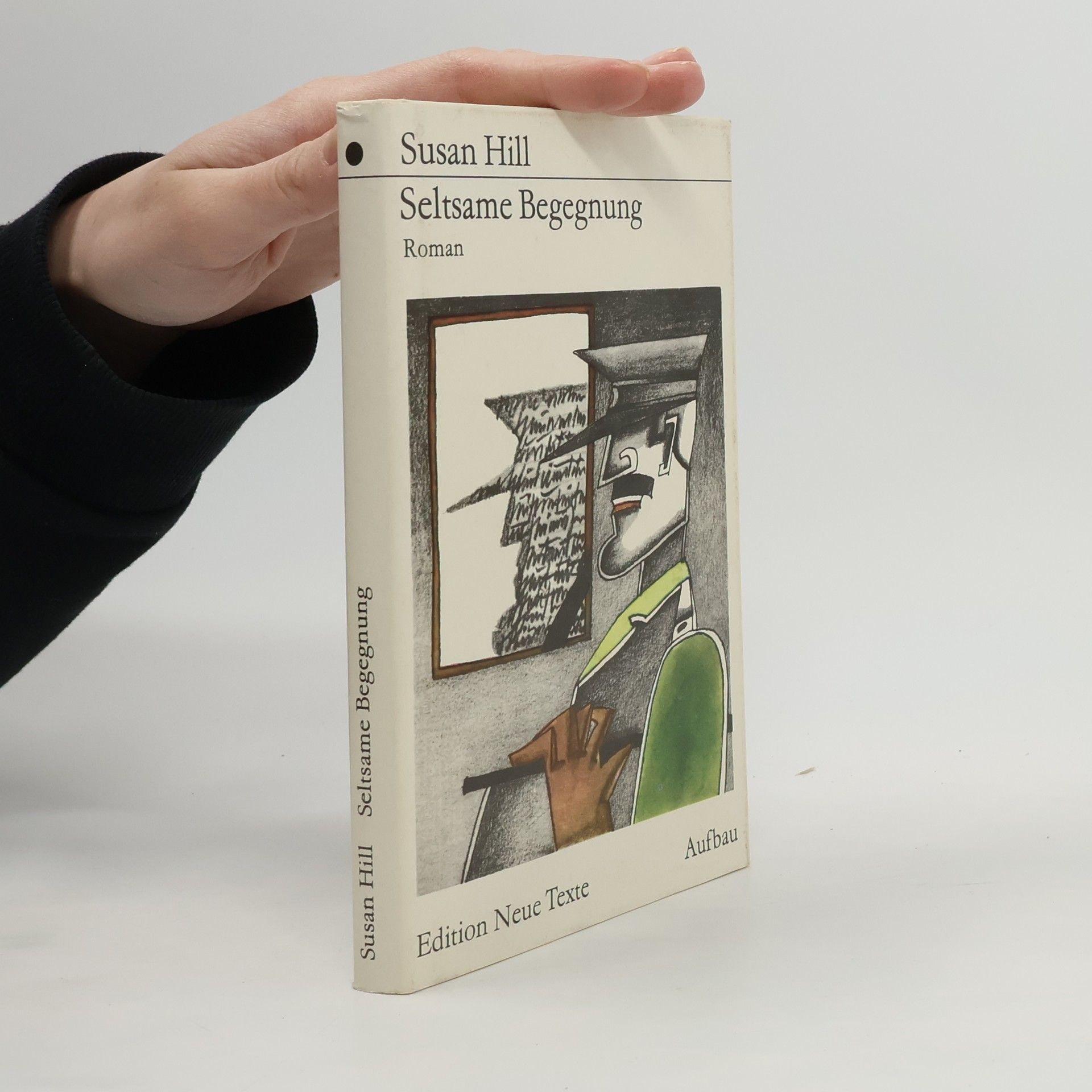 Susan Hill Seltsame Begegnung