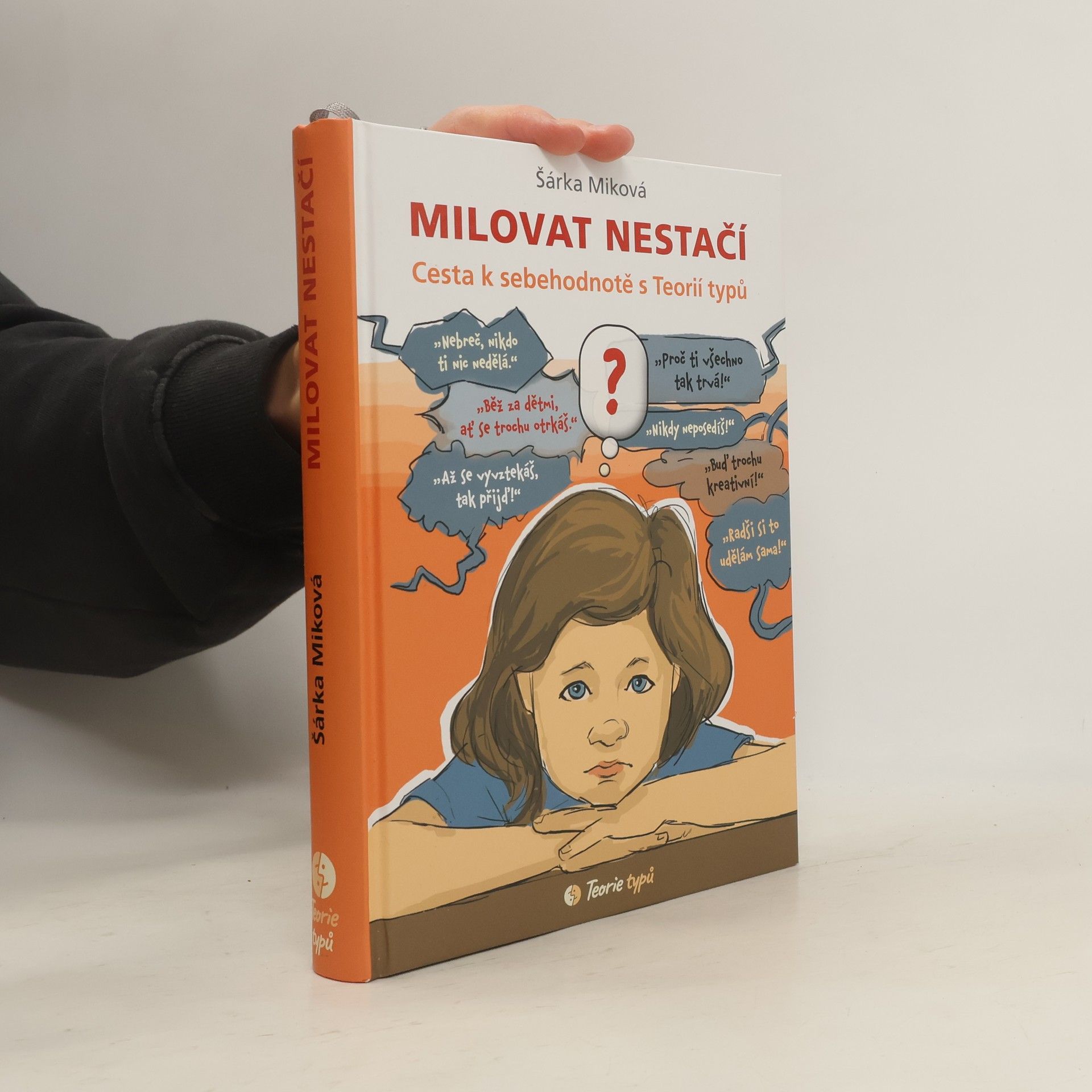 Šárka Miková Milovat nestačí