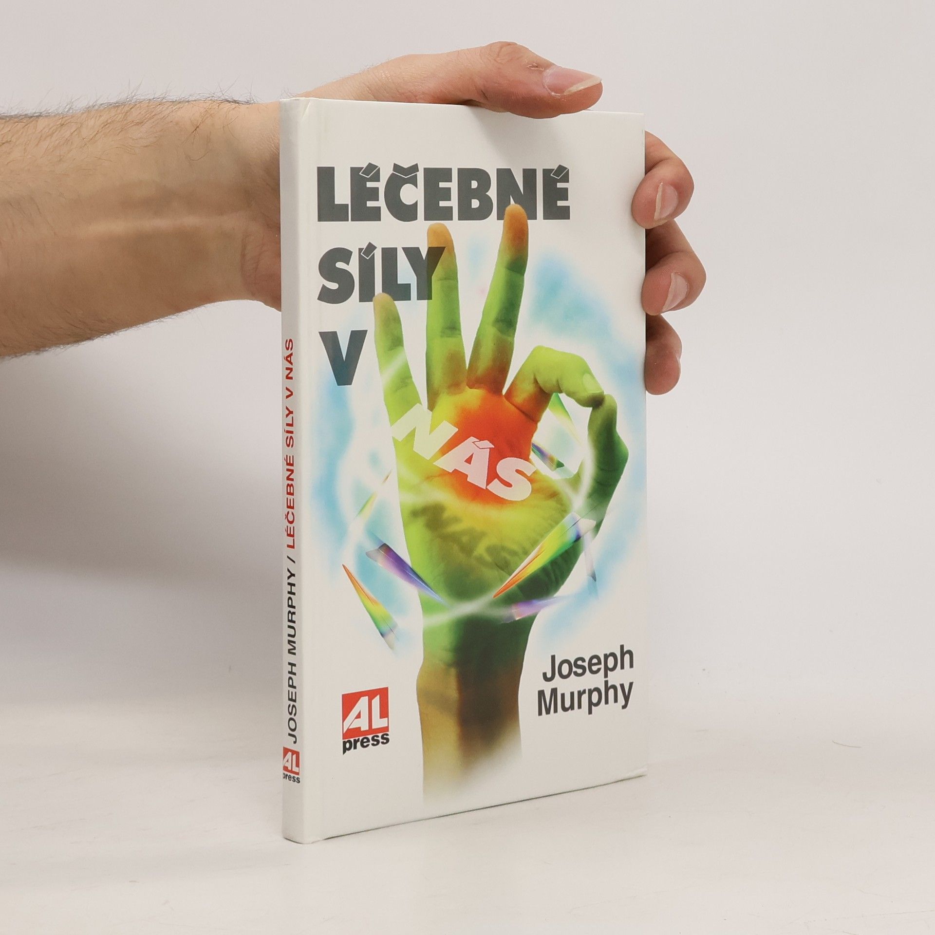 Joseph Murphy Léčebné síly v nás