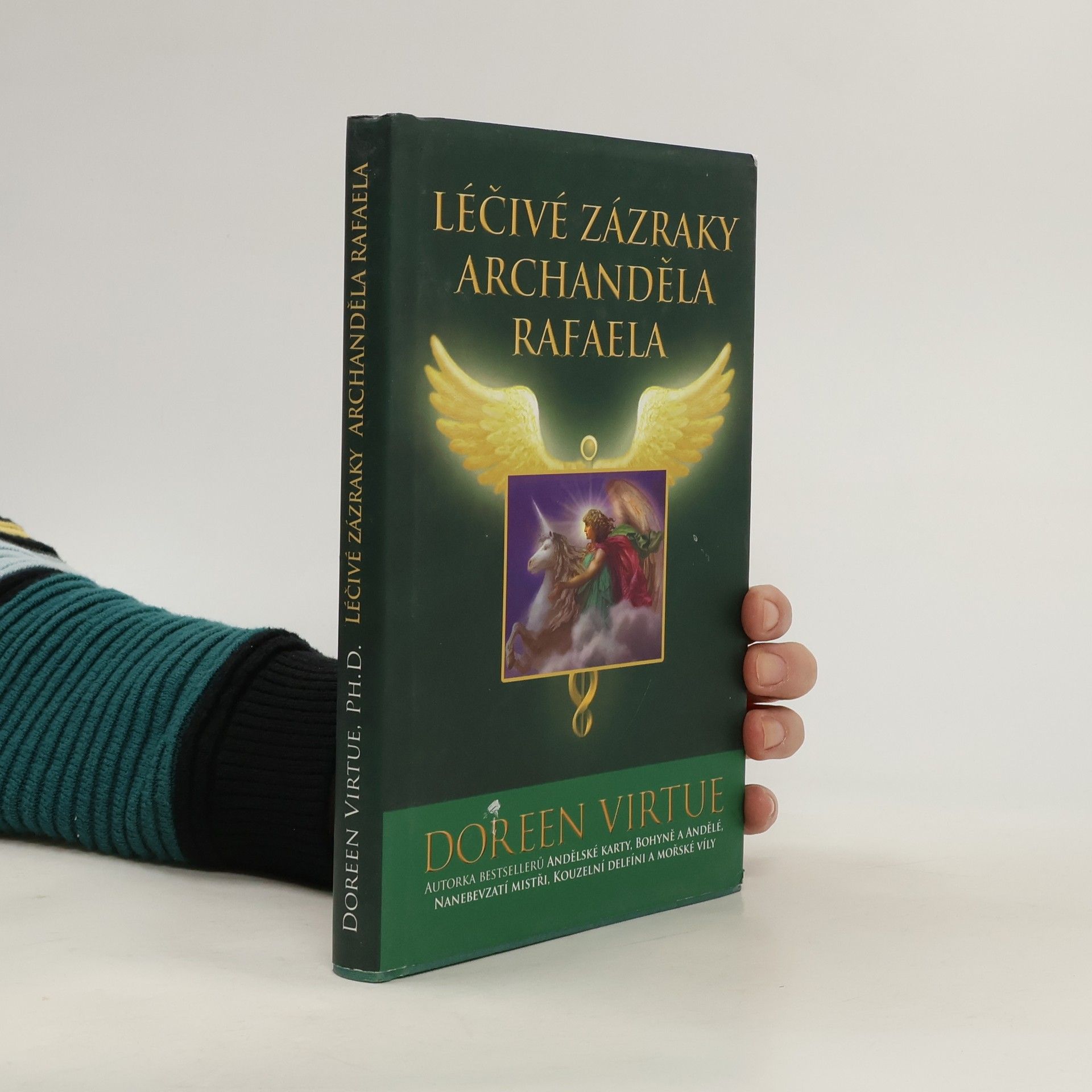 Doreen Virtue Léčivé zázraky archanděla Rafaela