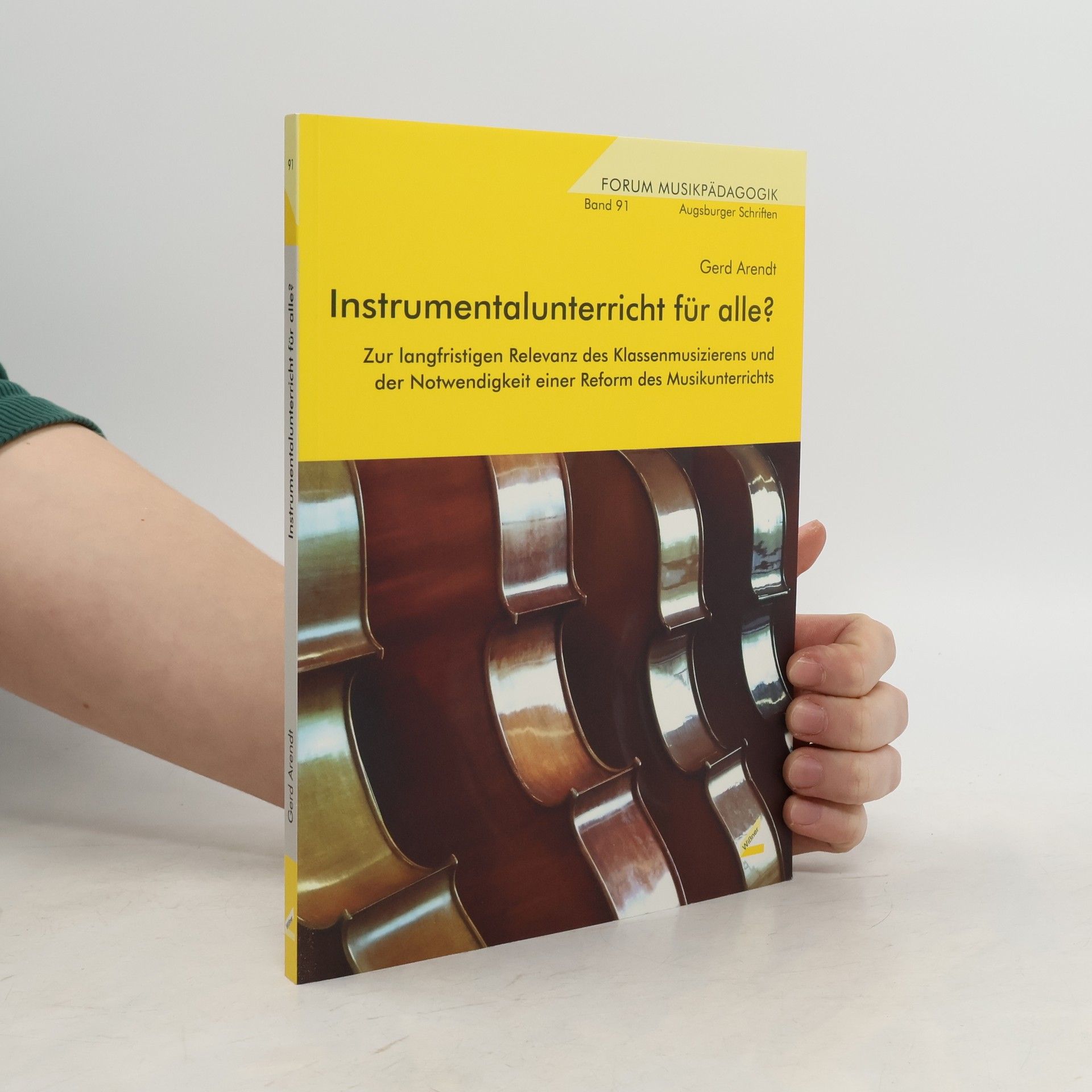 Gerd Arendt Forum Musikpädagogik - 91: Instrumentalunterricht für alle?