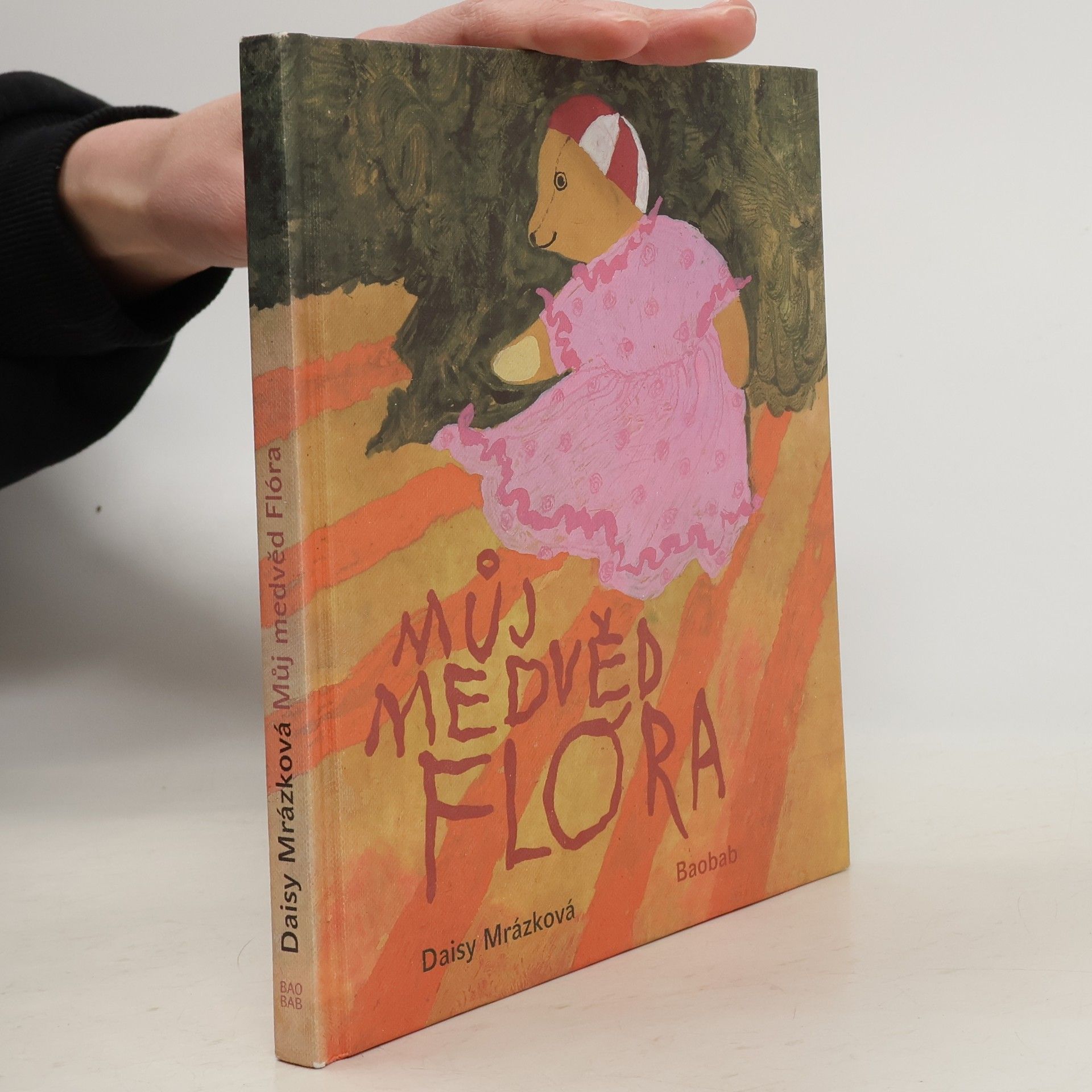 Daisy Mrázková Můj medvěd Flóra