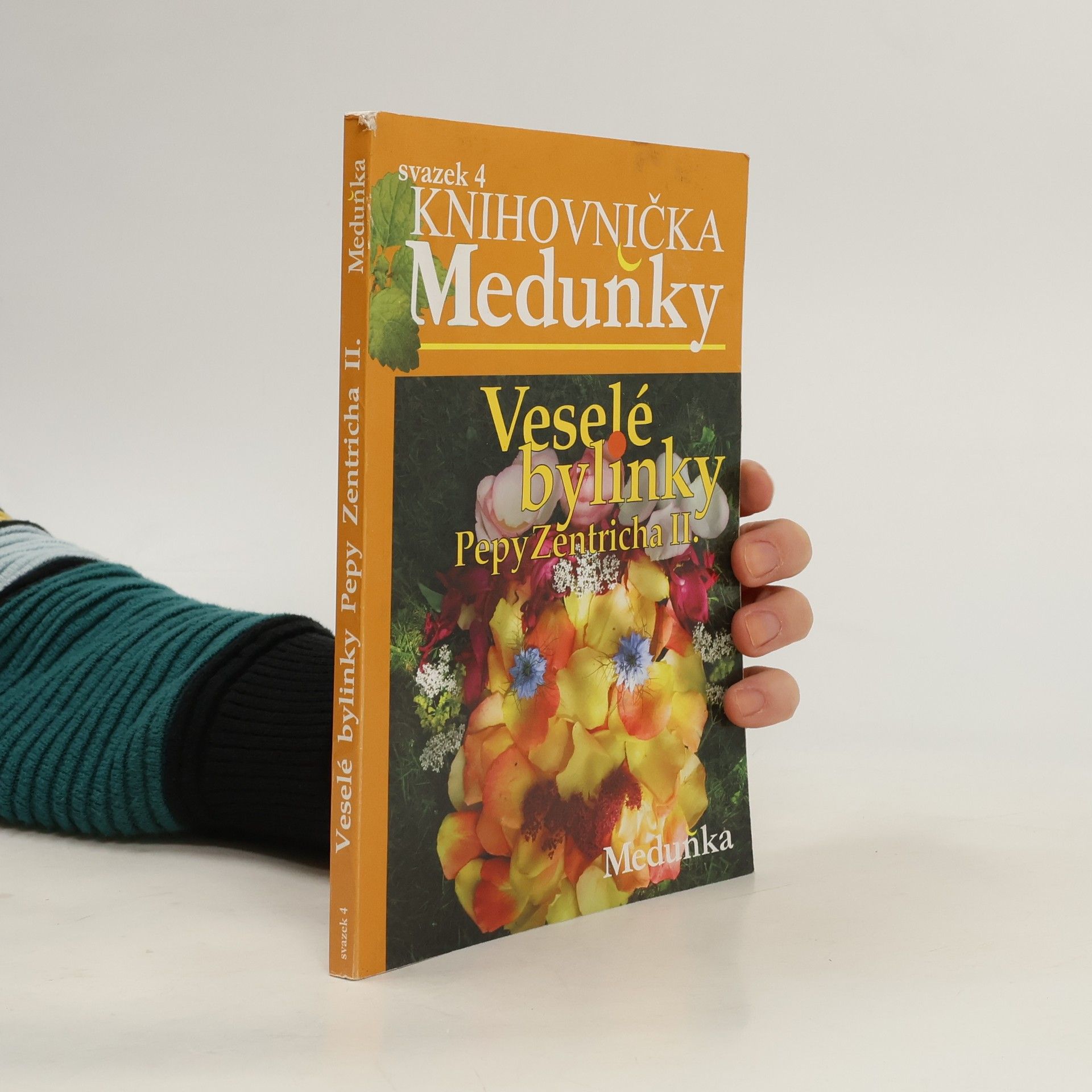 Josef Antonín Zentrich Veselé bylinky Pepy Zentricha. II